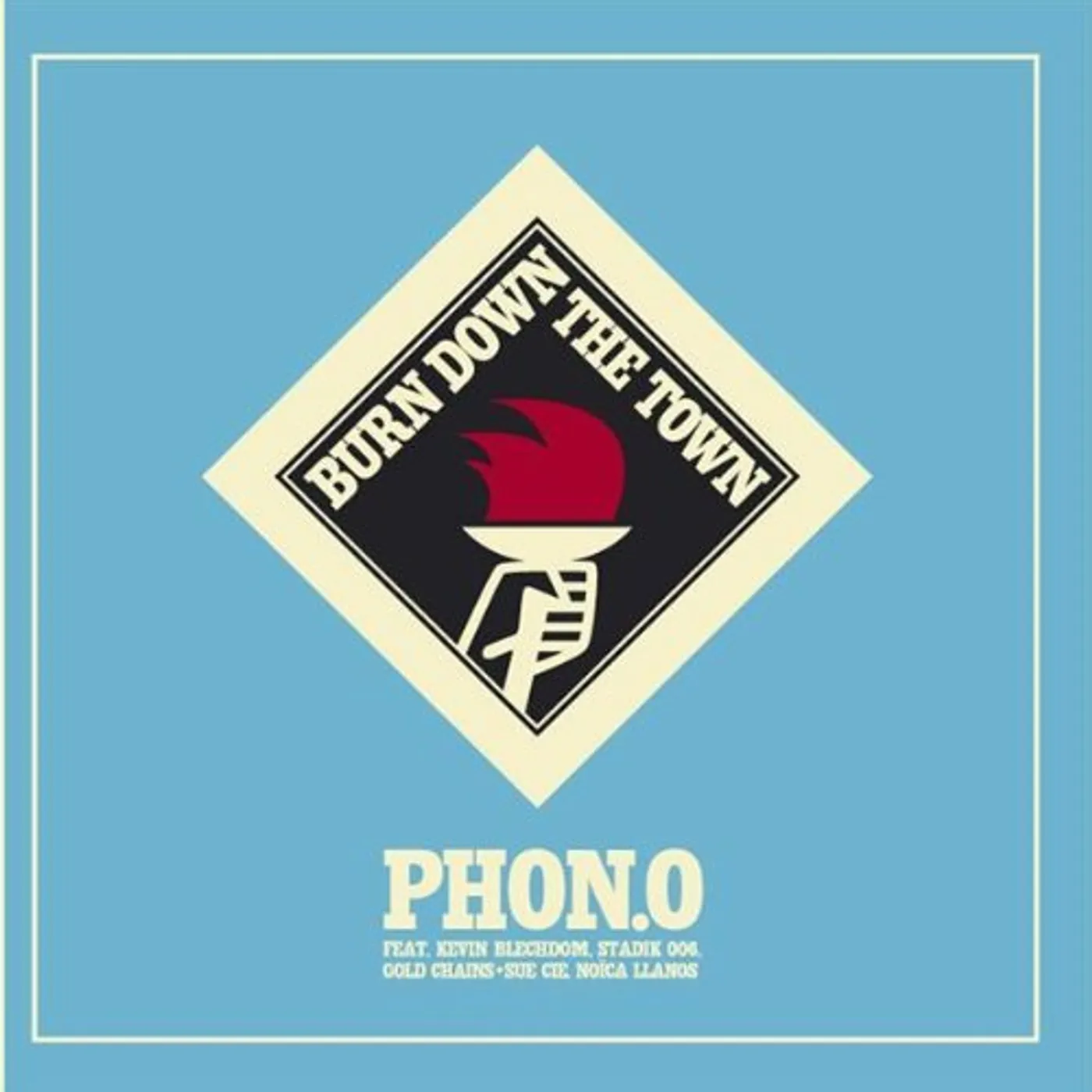 Phon.o BURN DOWN THE TOWN CD