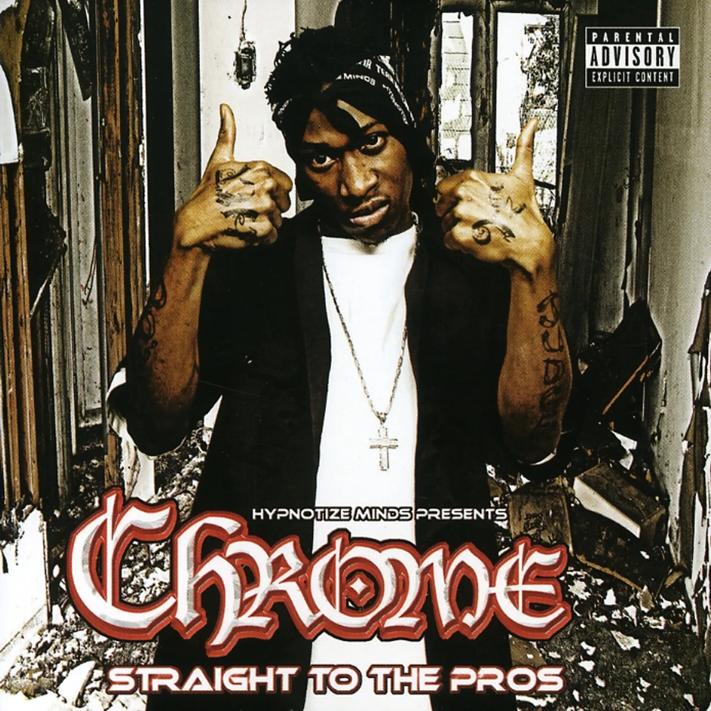 Chrome STRAIGHT TO THE PROS CD