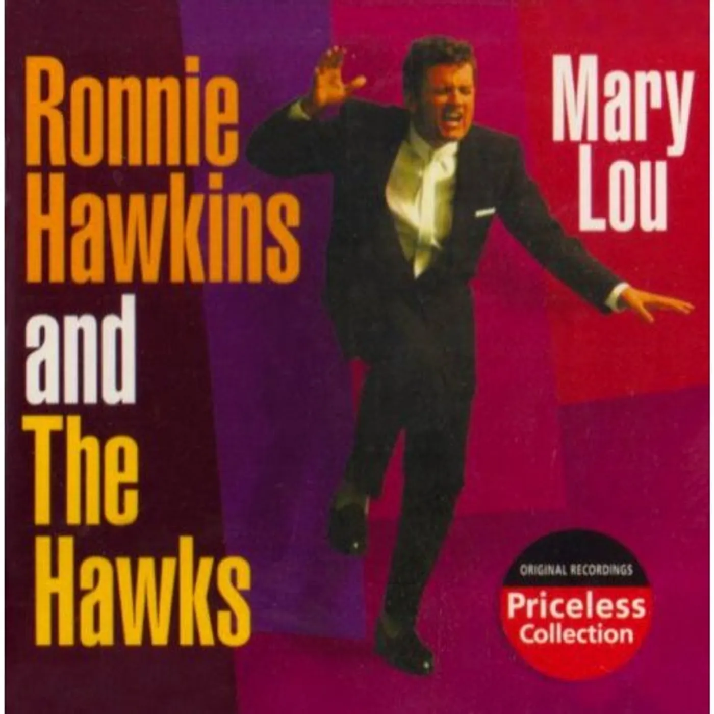 Ronnie Hawkins MARY LOU CD