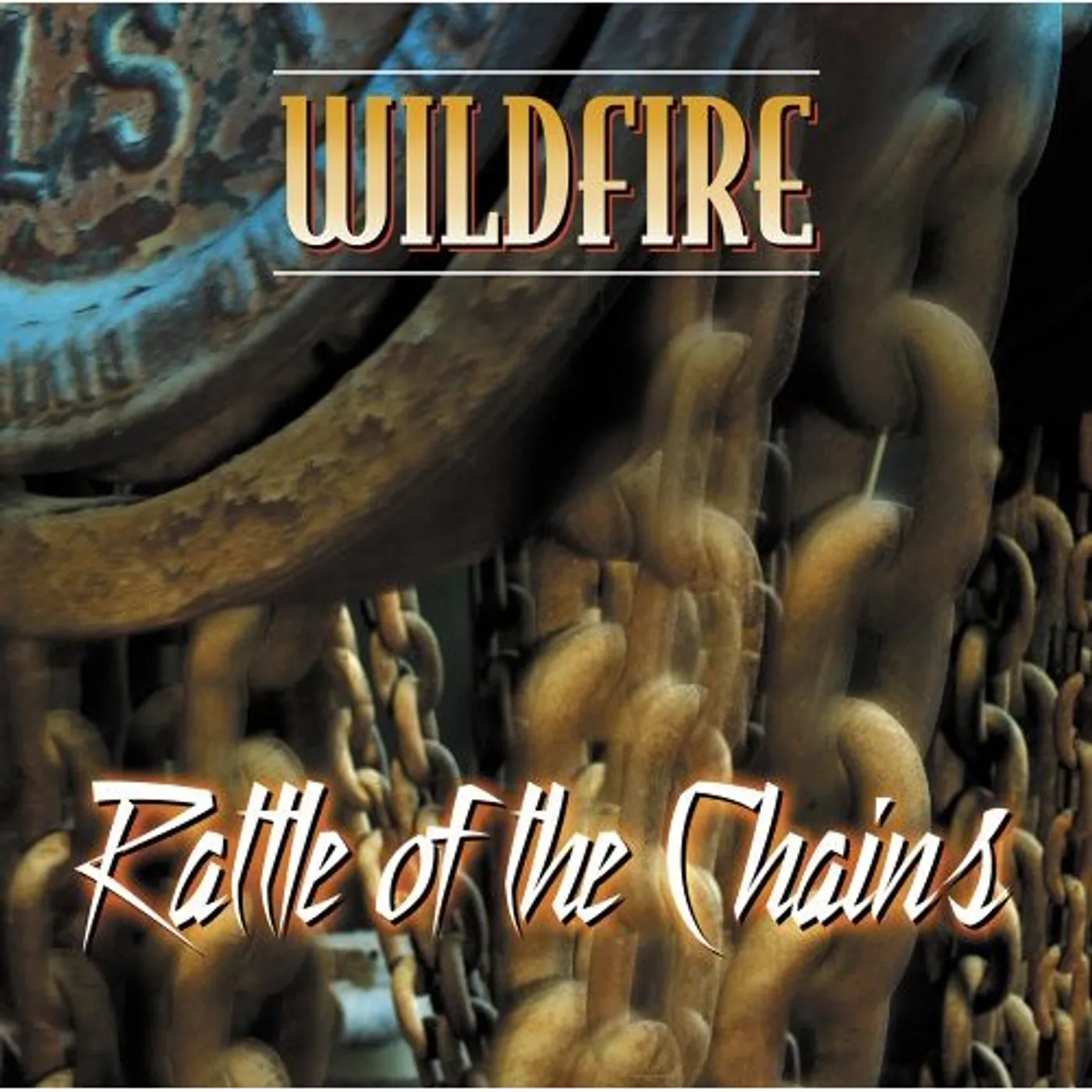 Wildfire RATTLE OF THE CHAINS CD