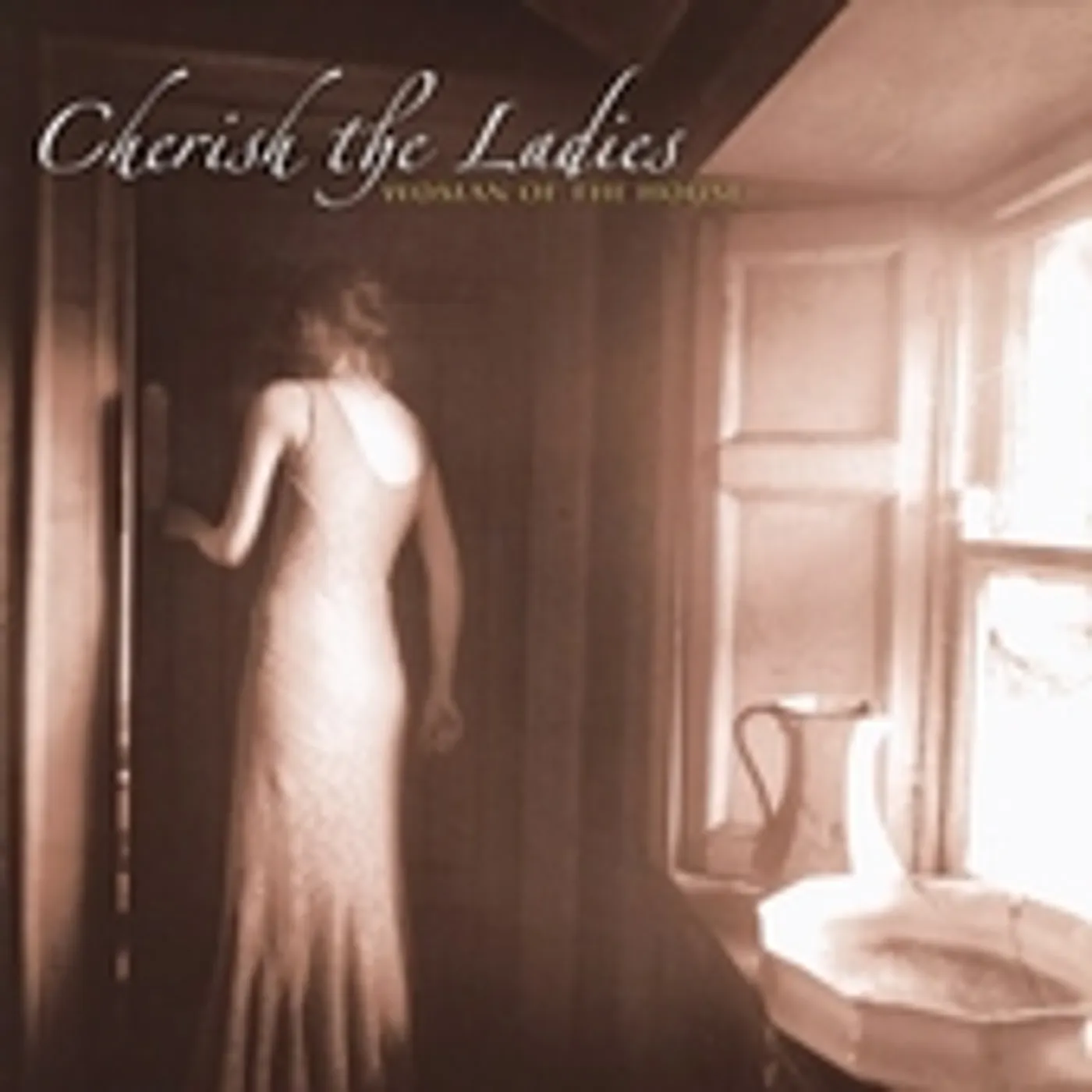 Cherish The Ladies WOMAN OF THE HOUSE CD