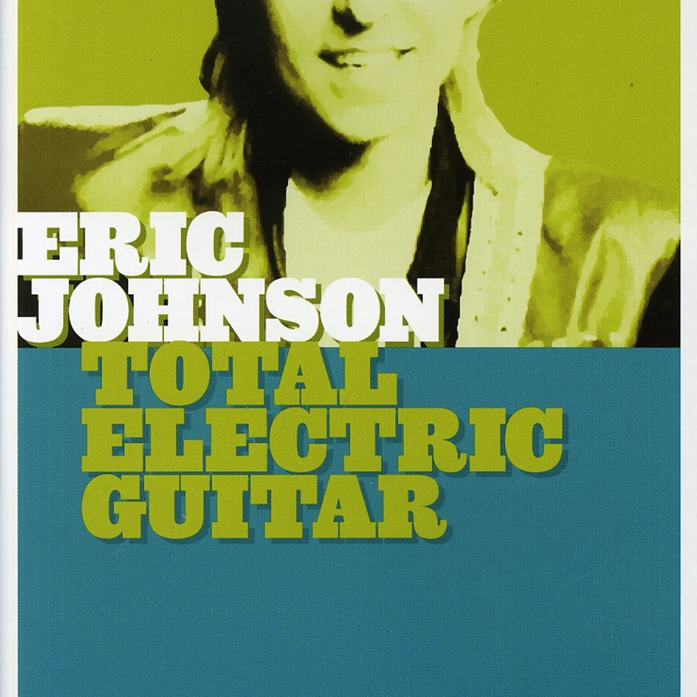 Eric Johnson TOTAL ELECTRIC GUITAR DVD
