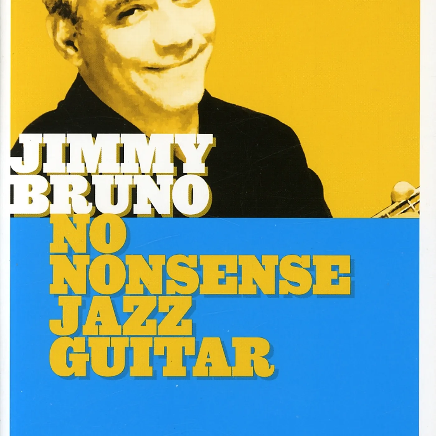 Jimmy Bruno NO NONSENSE JAZZ GUITAR DVD