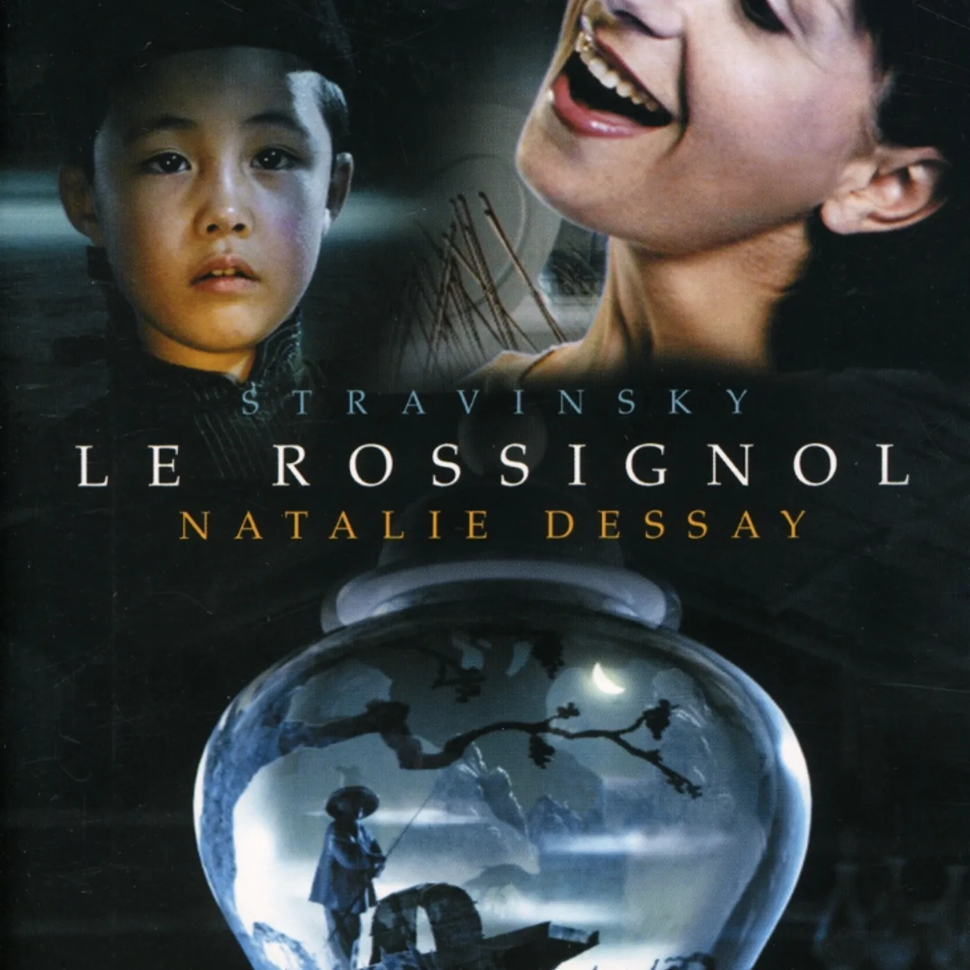 Natalie Dessay STRAVINSKY: LE ROSSIGNOL (THE NIGHTINGALE) DVD