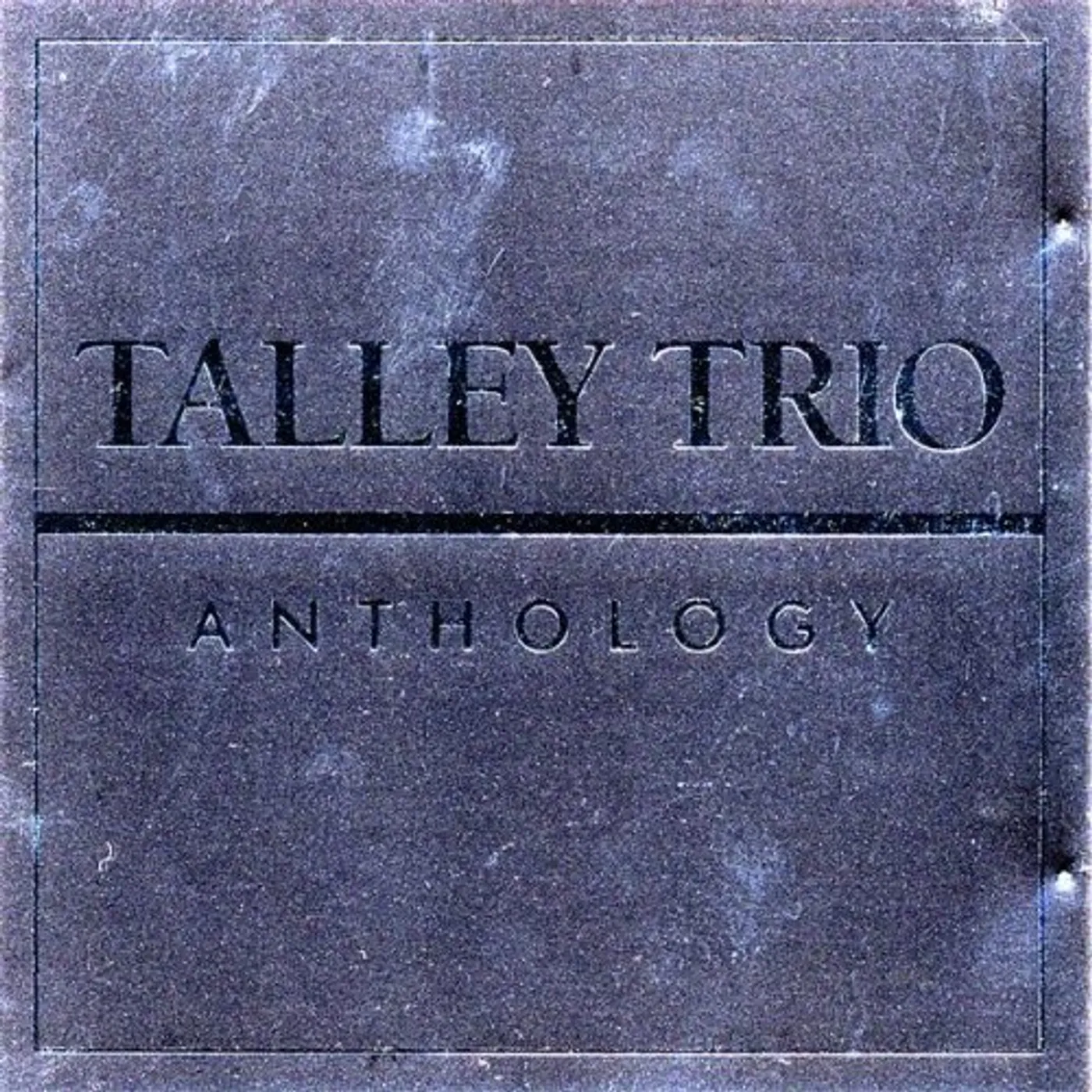 The Talleys ANTHOLOGY CD