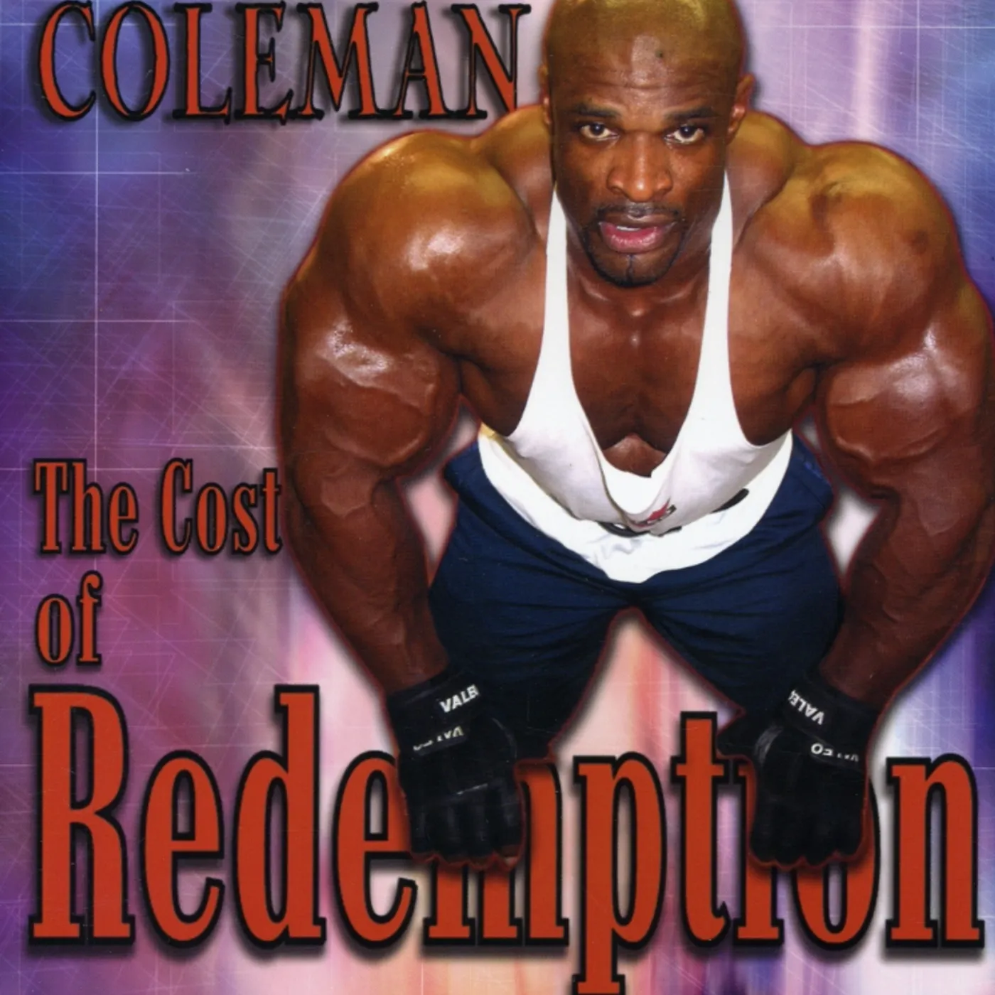 Ronnie Coleman COST OF REDEMPTION DVD