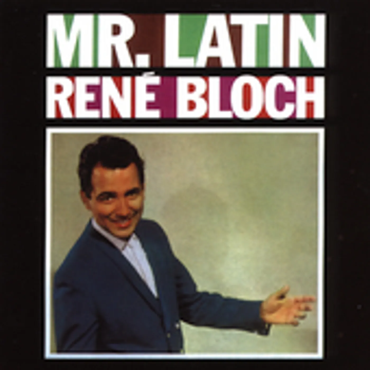 Rene Bloch MISTER LATIN CD