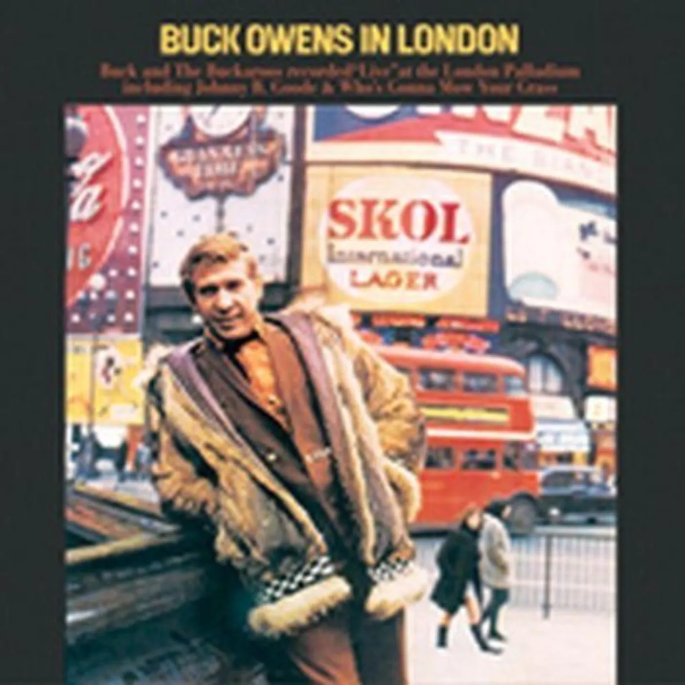 Buck Owens And His Buckaroos LIVE IN LONDON CD