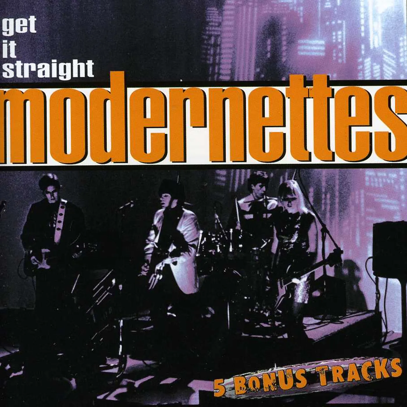 Modernettes GET IT STRAIGHT CD