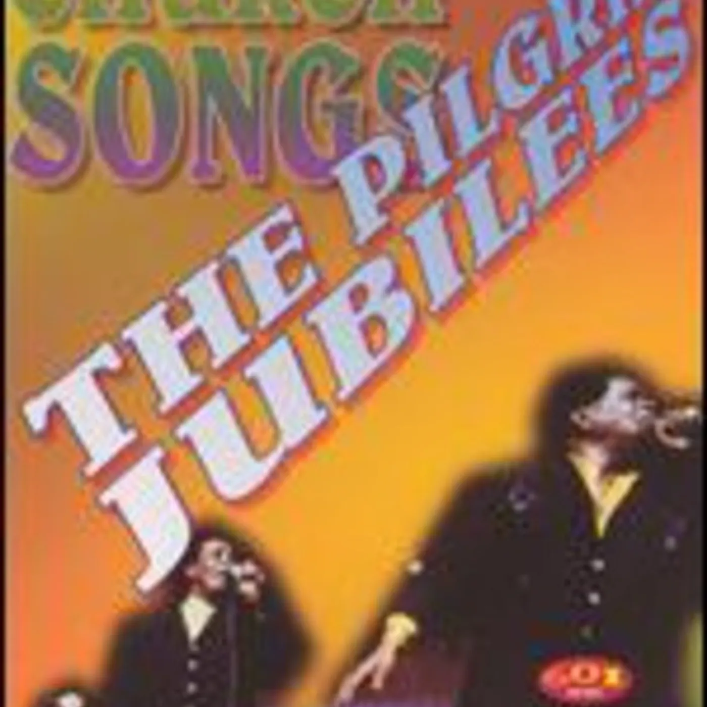 The Pilgrim Jubilees CHURCH SONGS DVD