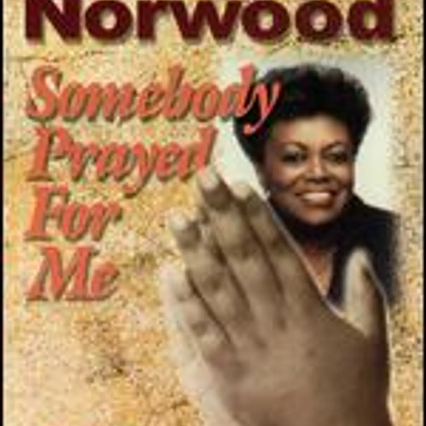 Dorothy Norwood SOMEBODY PRAYED FOR ME DVD