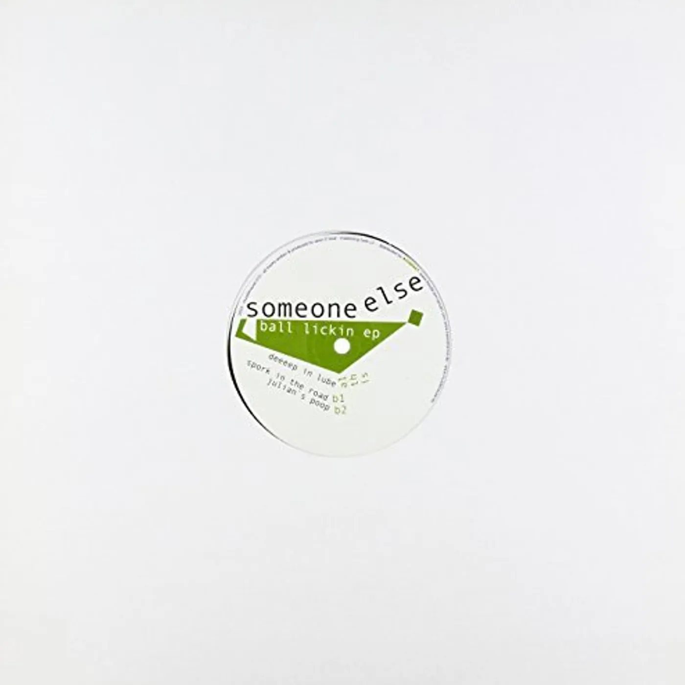 Someone Else BALL LICKIN Vinyl Record