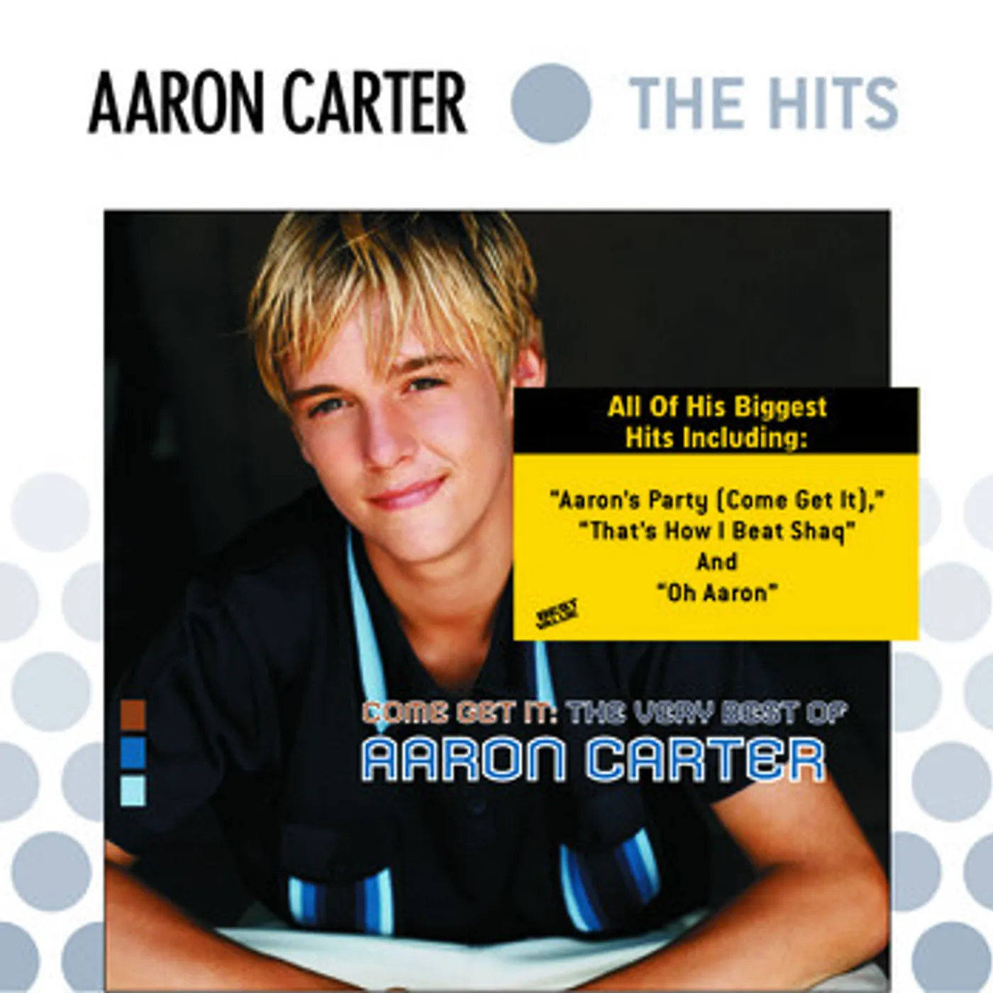 Aaron Carter COME GET IT: THE VERY BEST OF CD