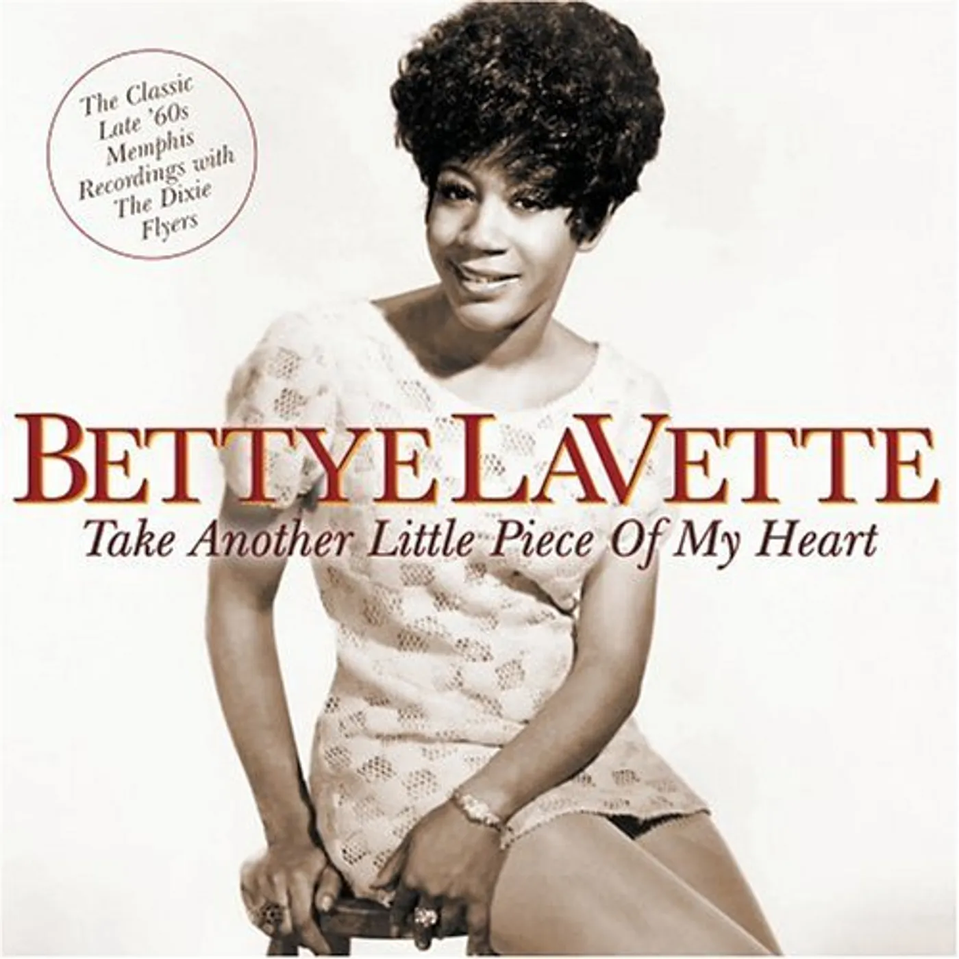 Bettye LaVette TAKE ANOTHER LITTLE PIECE OF MY HEART CD