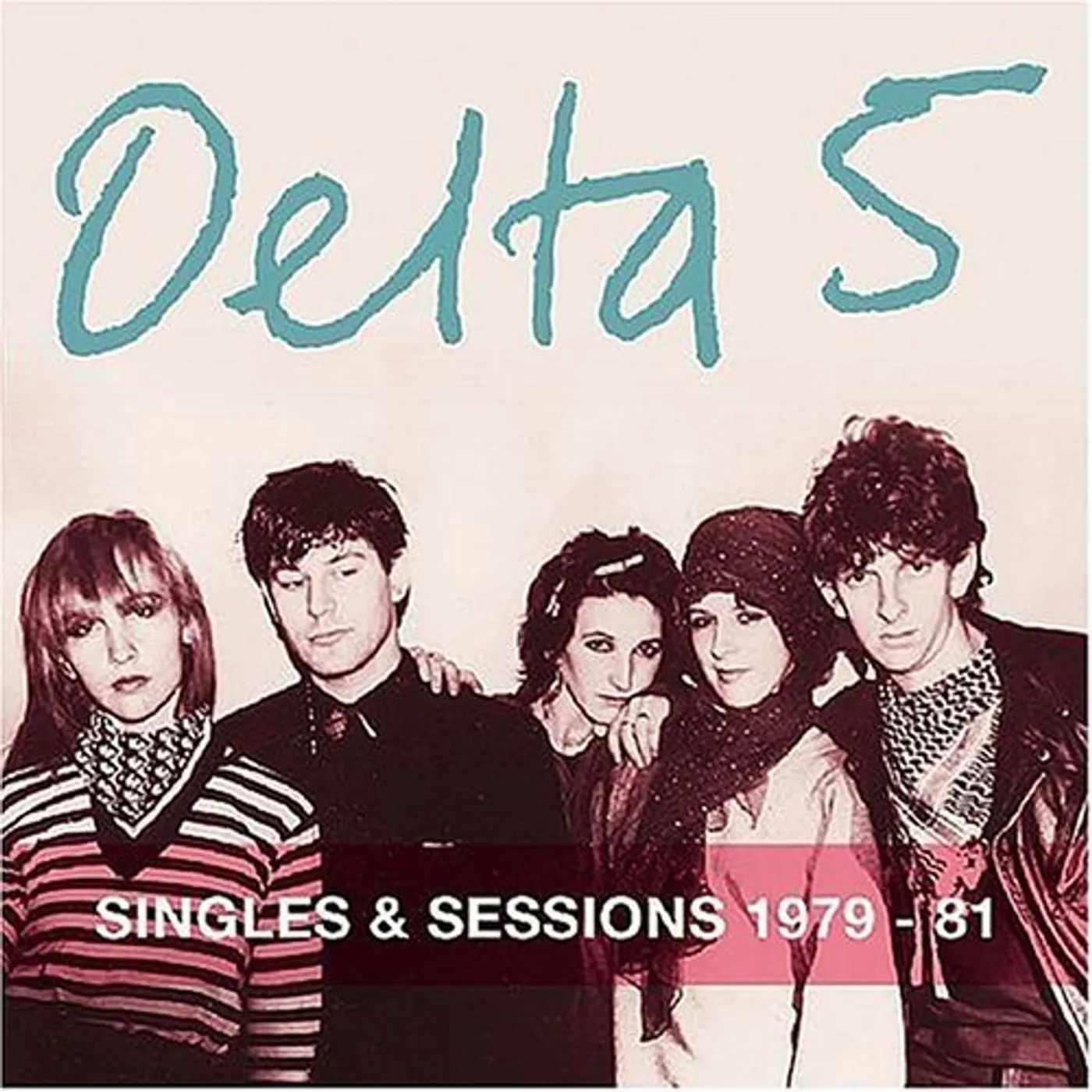 Delta 5 SINGLES & SESSIONS 1979-81 CD