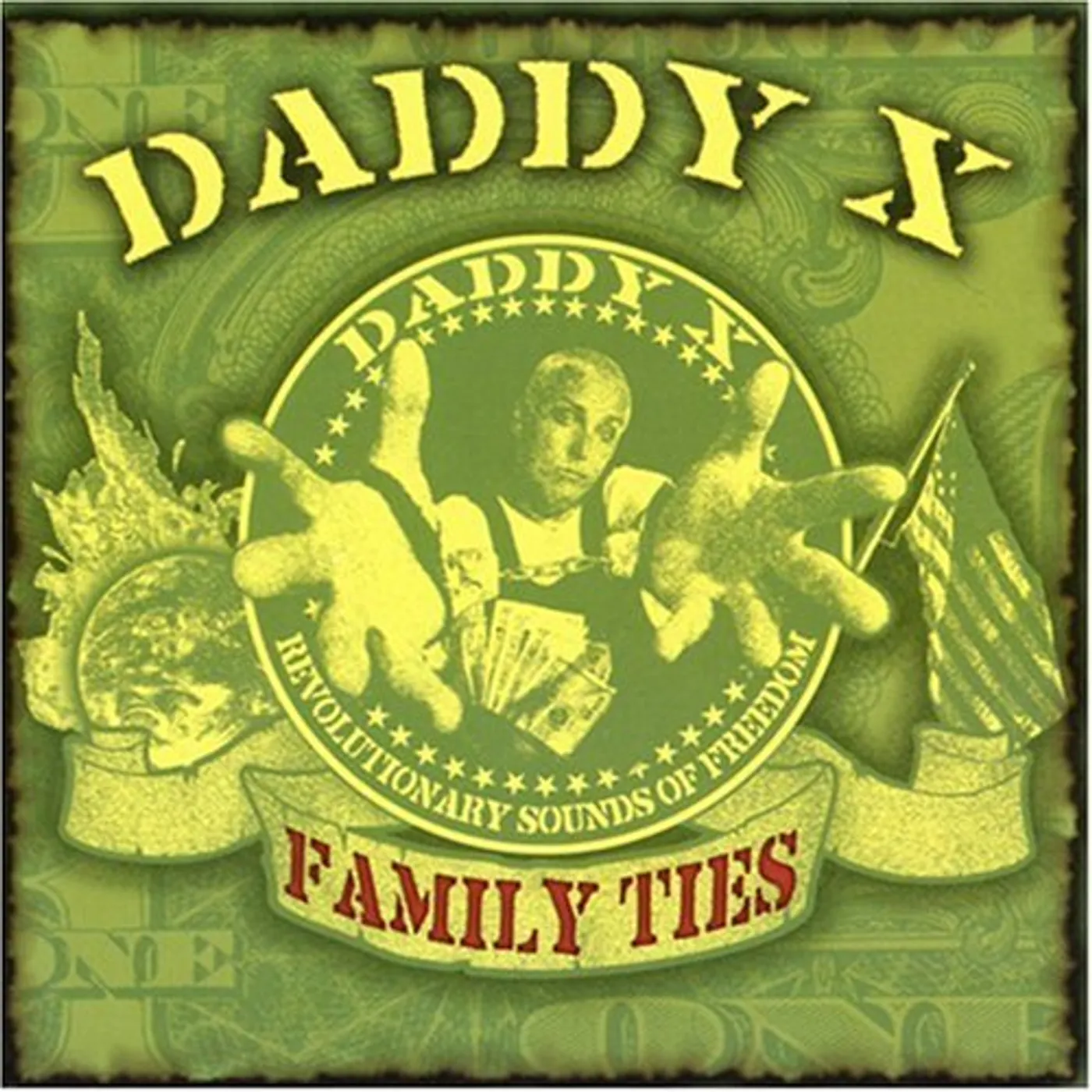 Daddy X FAMILY TIES CD