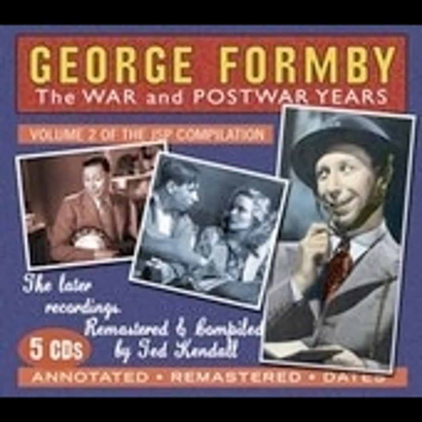 George Formby WAR & POSTWAR YEARS 2 CD