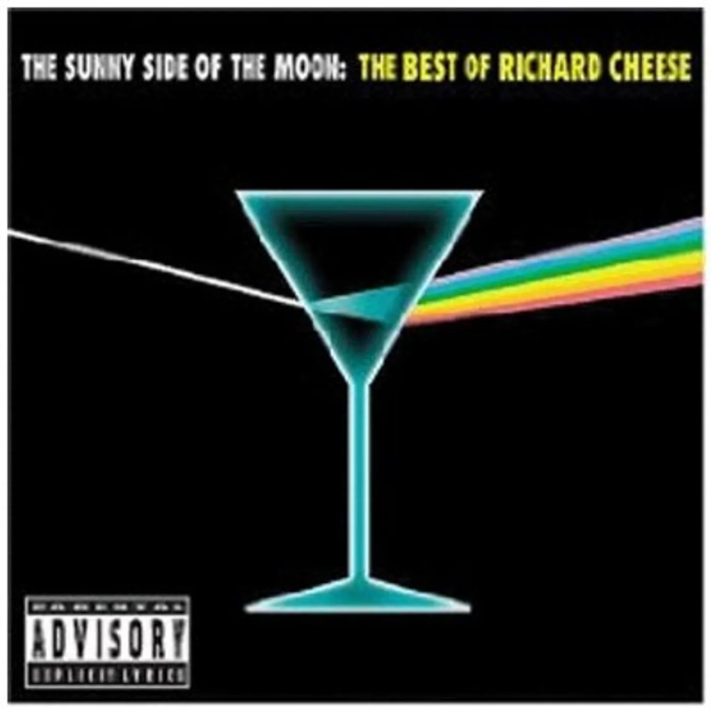 SUNNY SIDE OF THE MOON: THE BEST OF RICHARD CHEESE CD