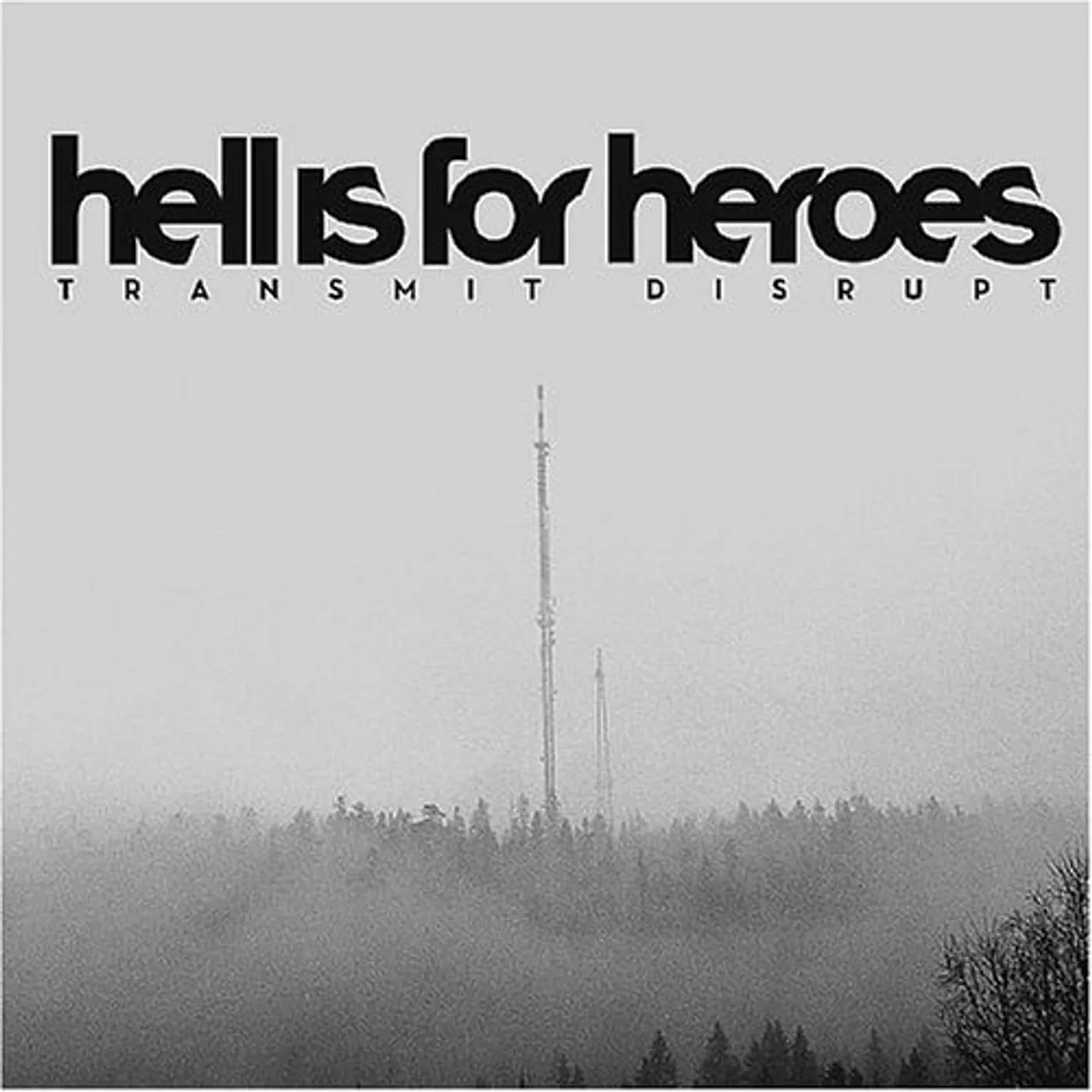 Hell Is For Heroes TRANSMIT DISRUPT CD