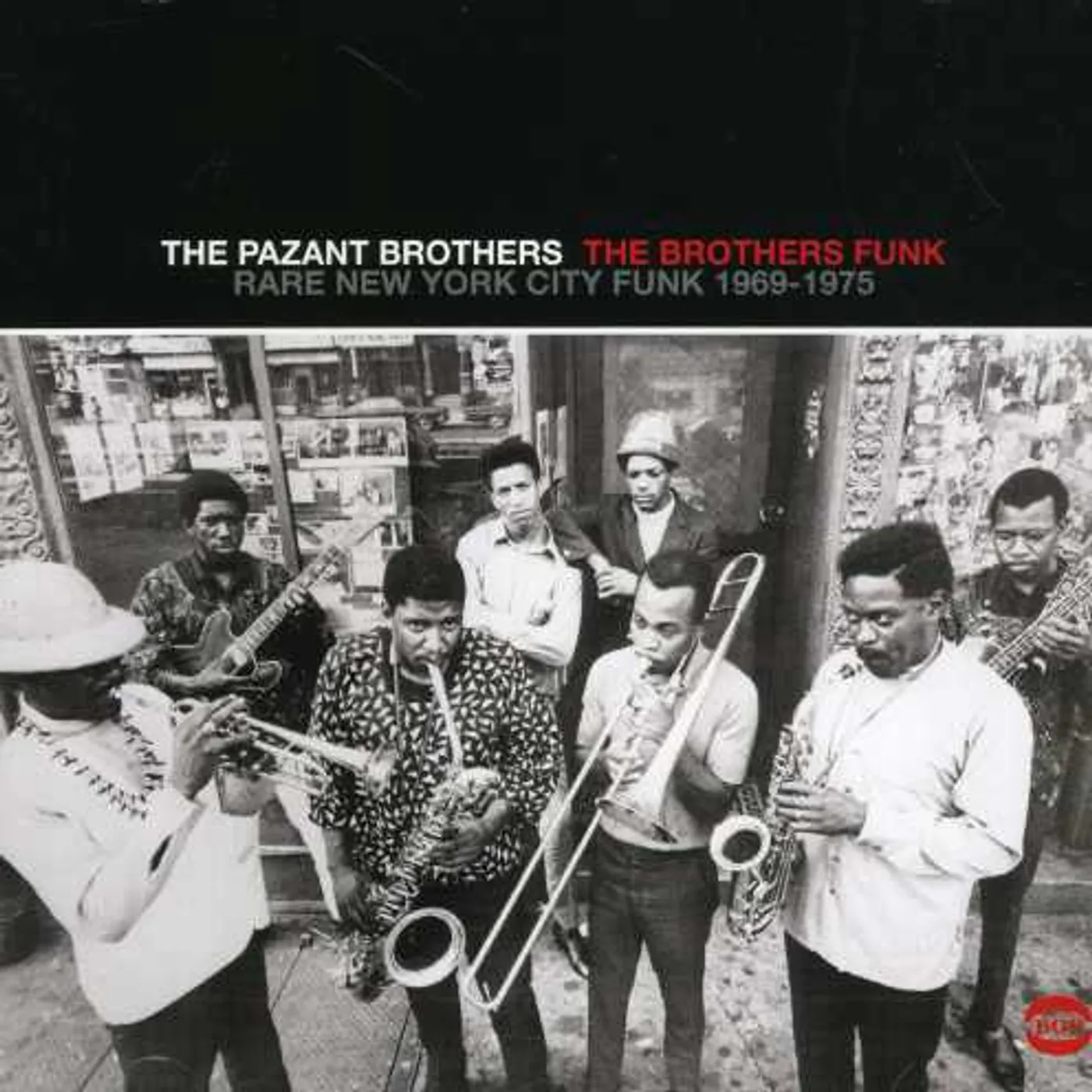 The Pazant Brothers BROTHERS FUNK: RARE NEW YORK CITY FUNK 1969-1975 CD