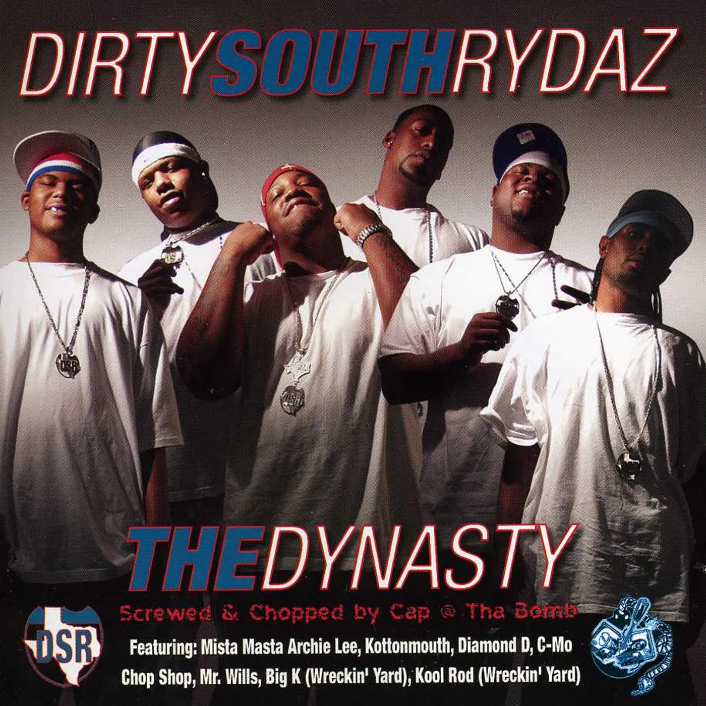 Dirty South Rydaz DYNASTY CHOPPED & SCREWED CD