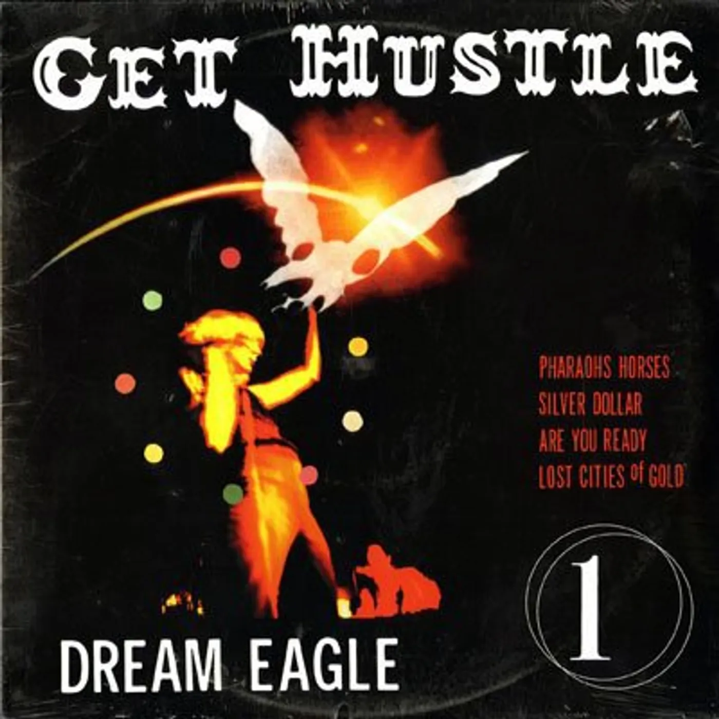 Get Hustle Dream Eagle Vinyl Record