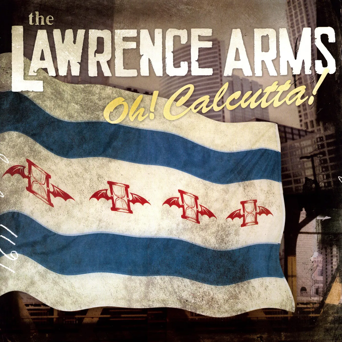The Lawrence Arms OH CALCUTTA Vinyl Record