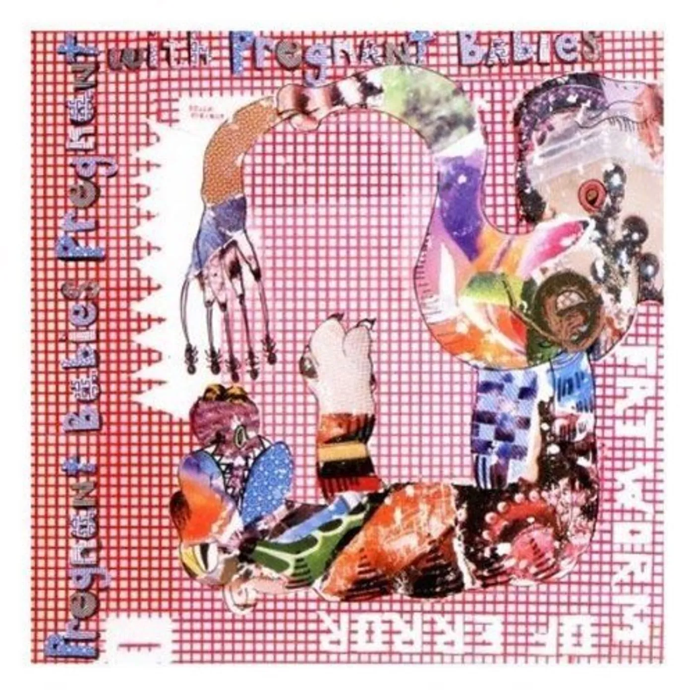 Fat Worm Of Error PREGNANT BABIES PREGNANT WITH PREGNANT BABIES Vinyl Record