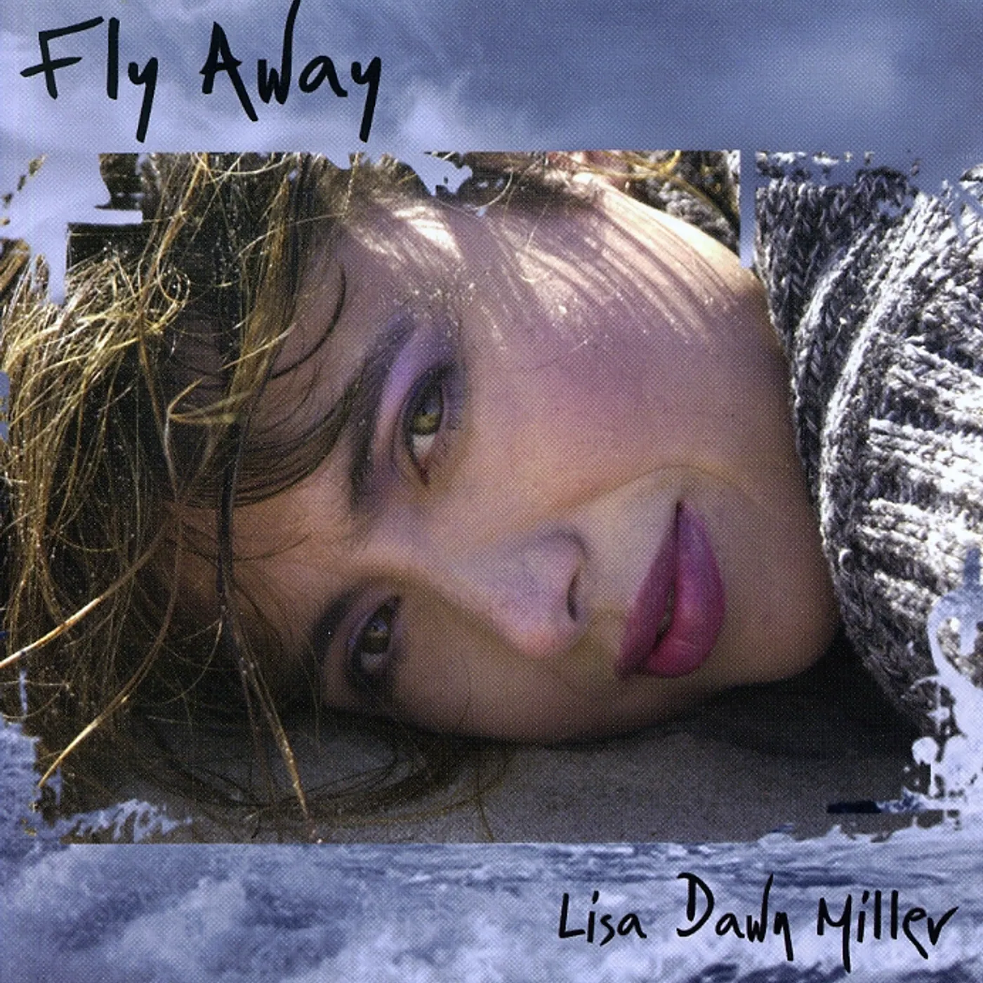 Lisa Dawn Miller FLY AWAY CD