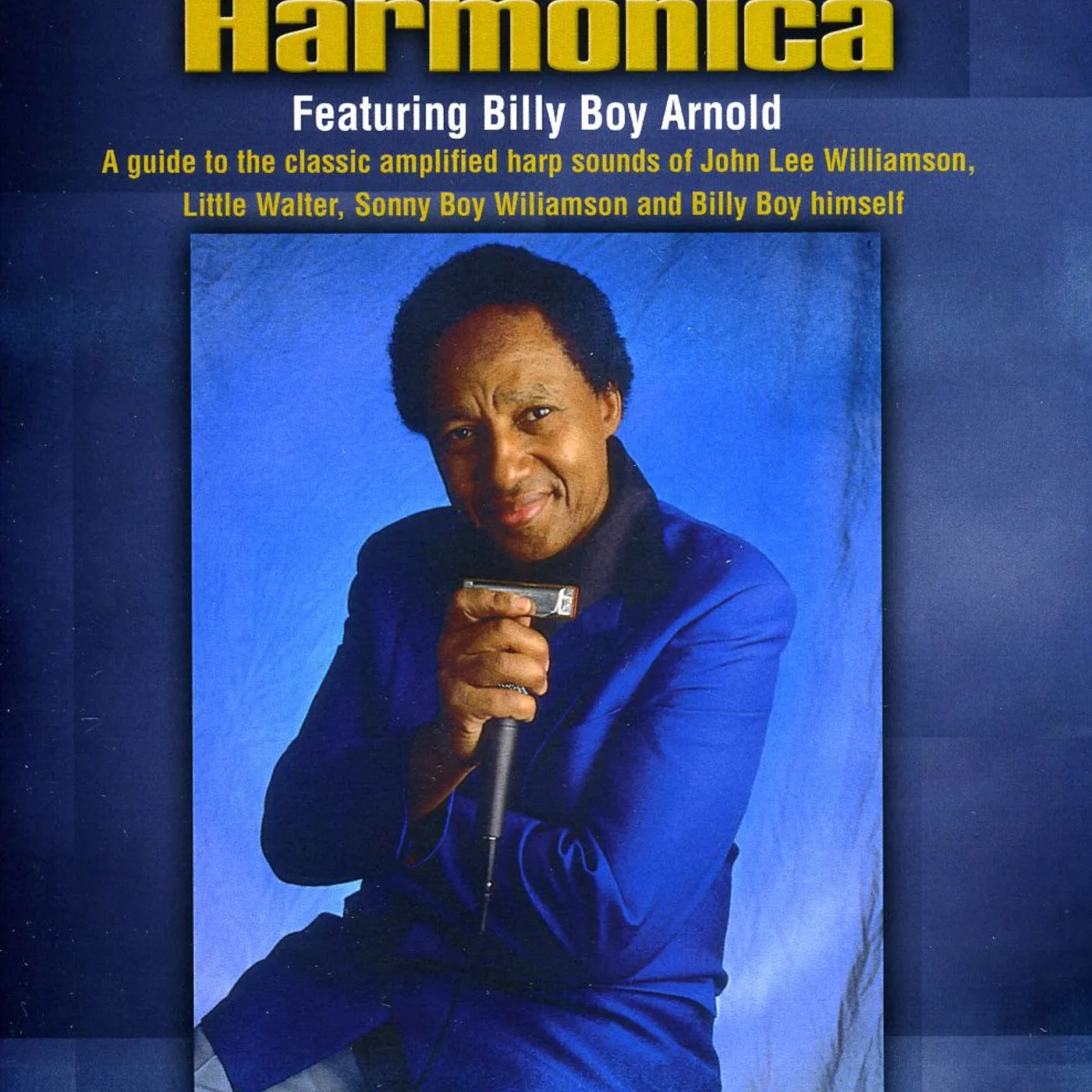 Billy Boy Arnold CHICAGO BLUES HARMONICA DVD