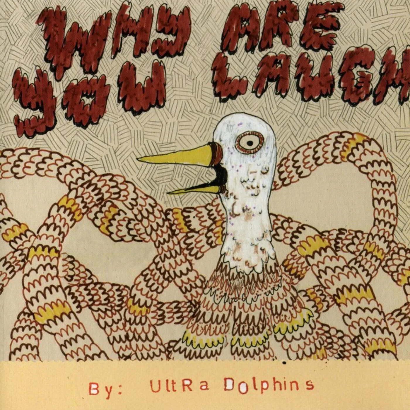 Ultra Dolphins WHY ARE YOU LAUGH CD