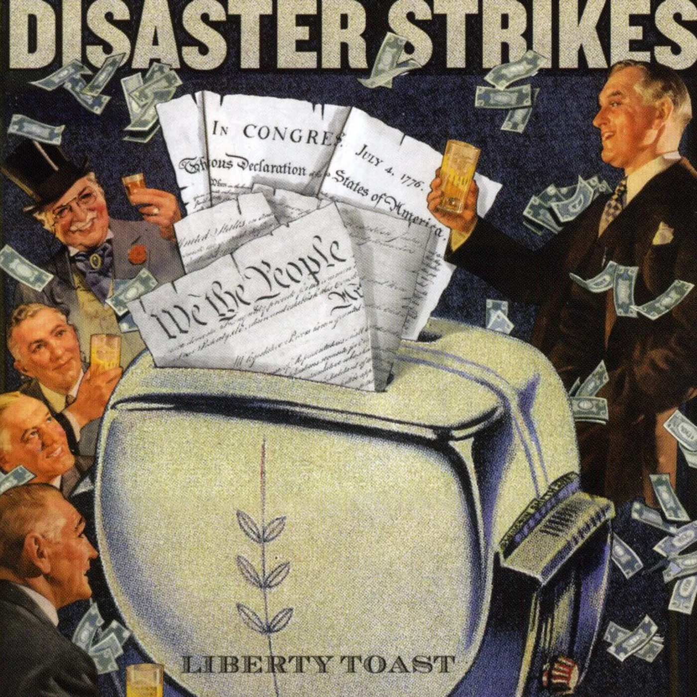 Disaster Strikes LIBERTY TOAST CD