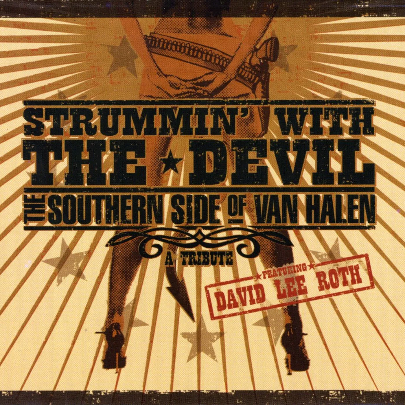 David Lee Roth STRUMMIN WITH THE DEVIL: SOUTHERN SIDE VAN HALEN CD