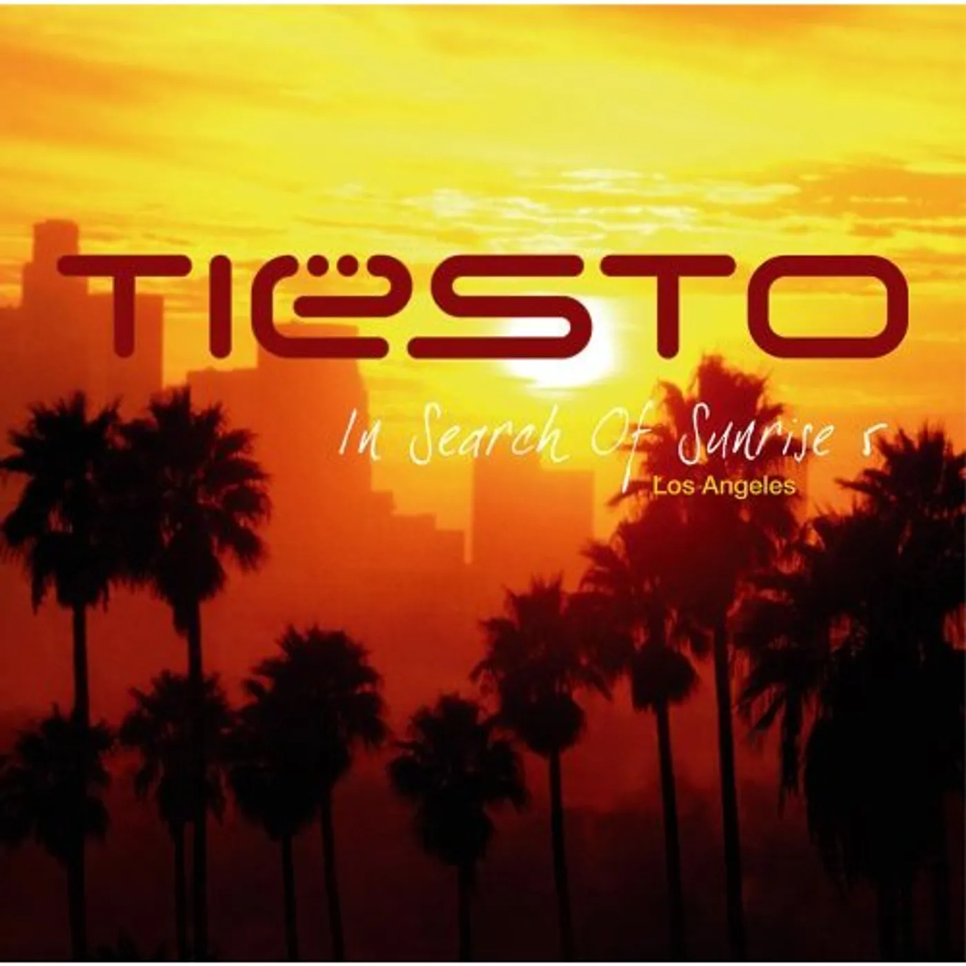 Tiësto IN SEARCH OF SUNRISE 5: LOS ANGELES CD