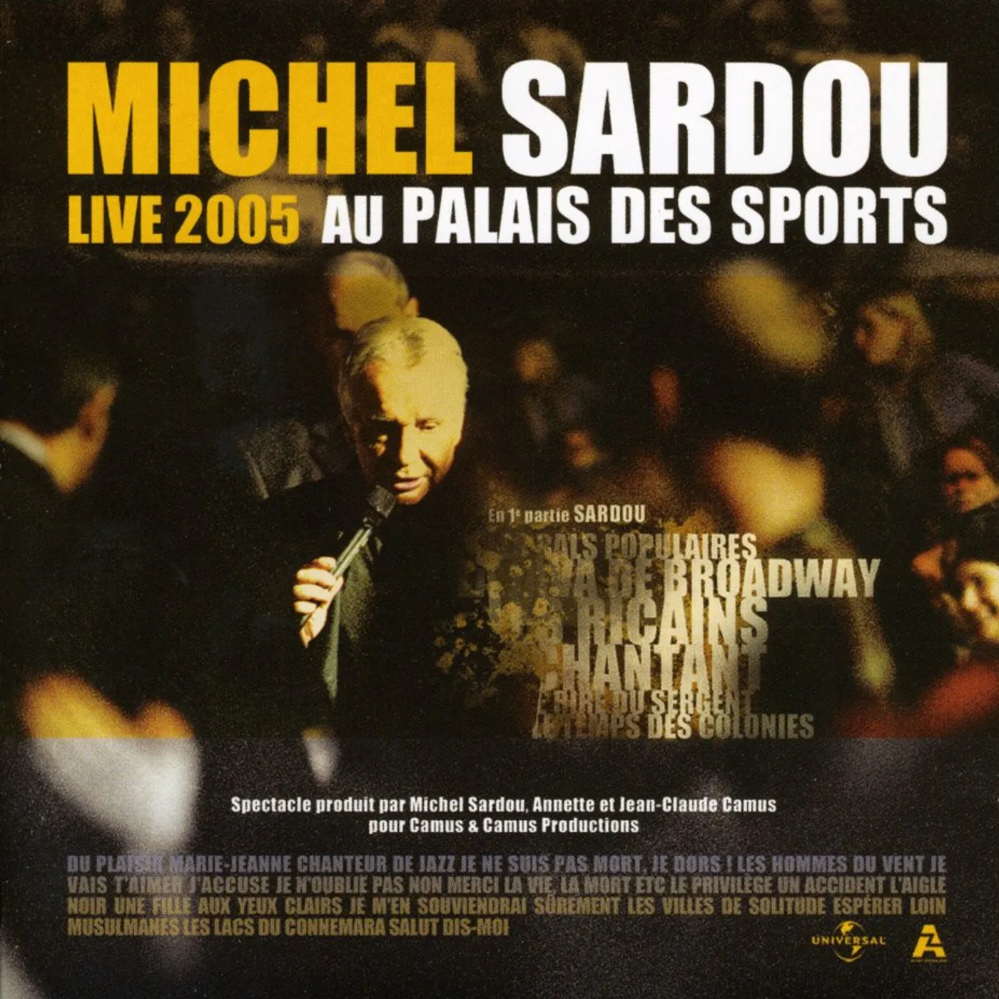 Michel Sardou LIVE 2005 AU PALAIS DES SPORTS CD