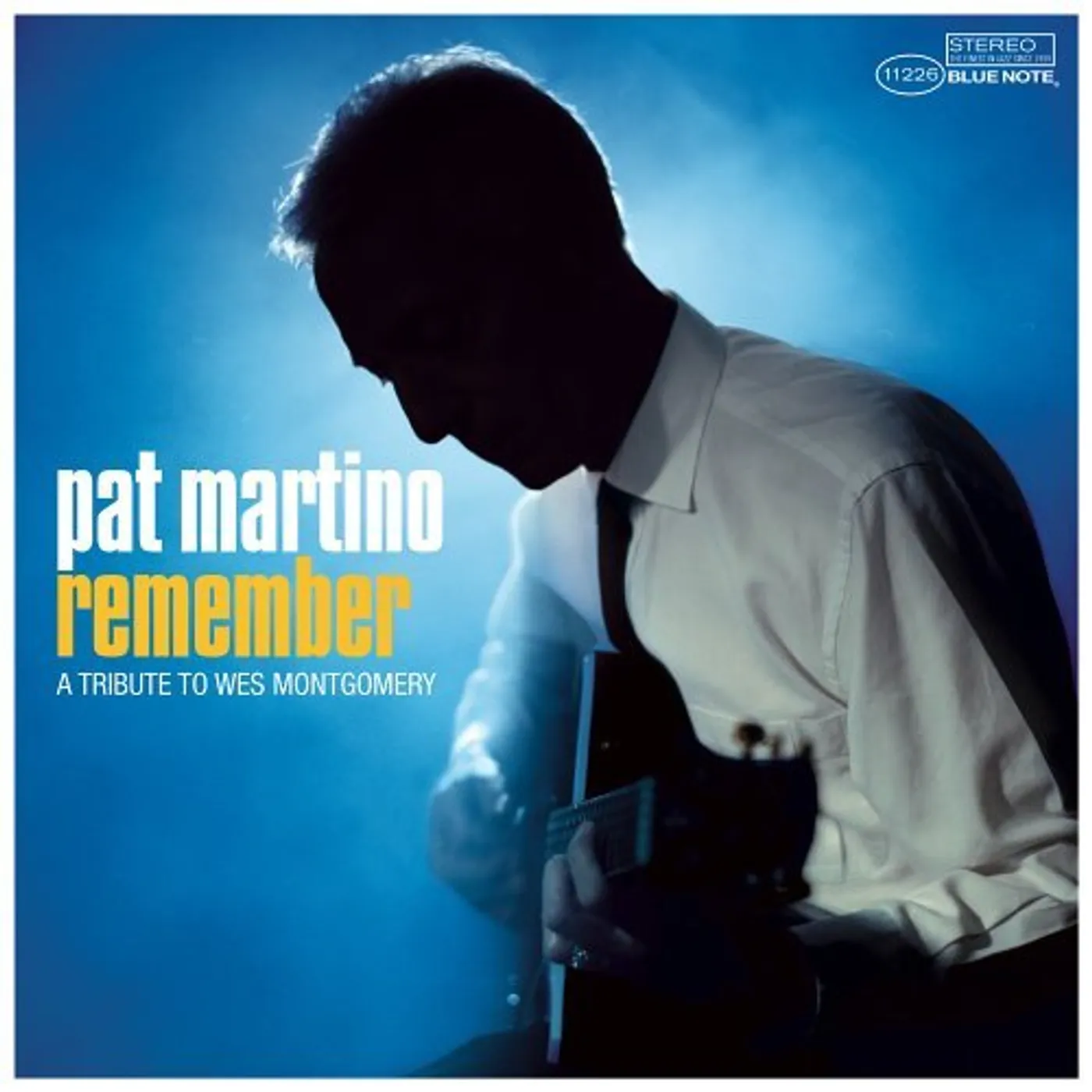 Pat Martino REMEMBER: A TRIBUTE TO WES MONTGOMERY CD
