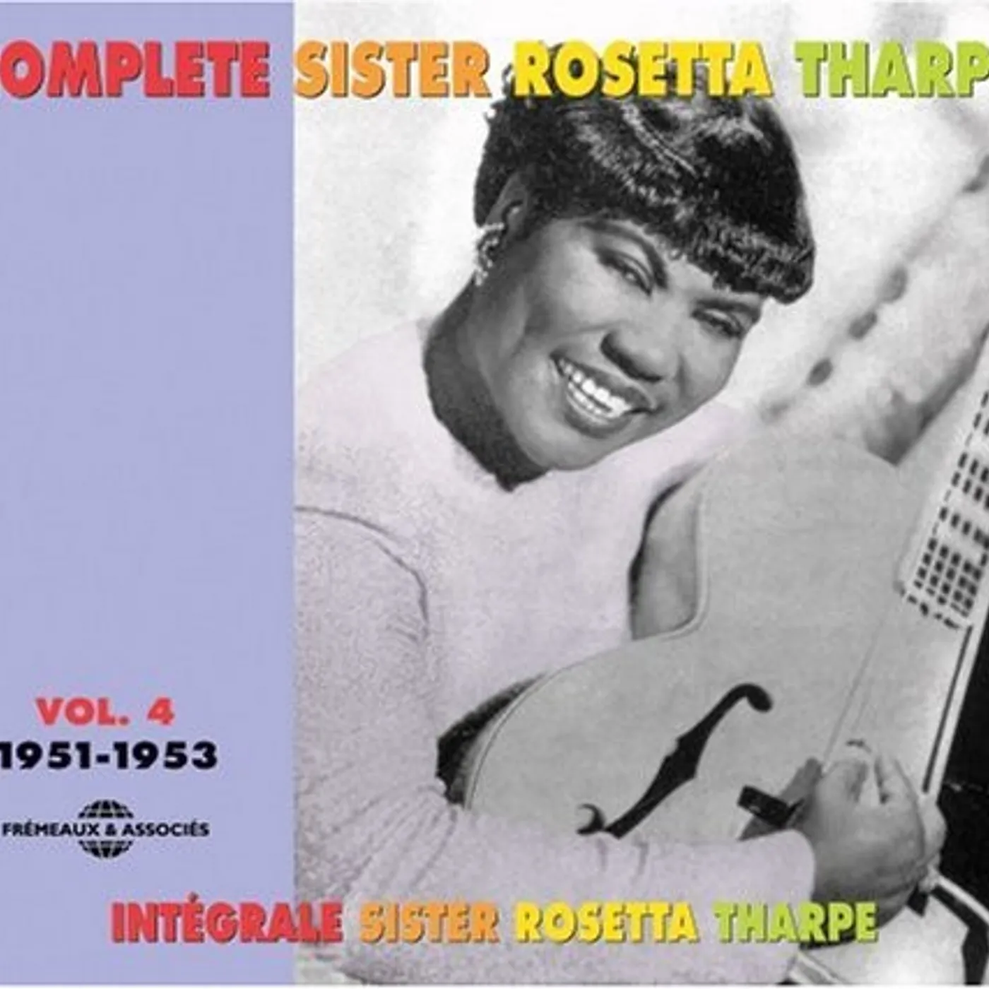 Sister Rosetta Tharpe COMPLETE SISTER ROSETTA ROSETTA 4: 1951-1953 CD