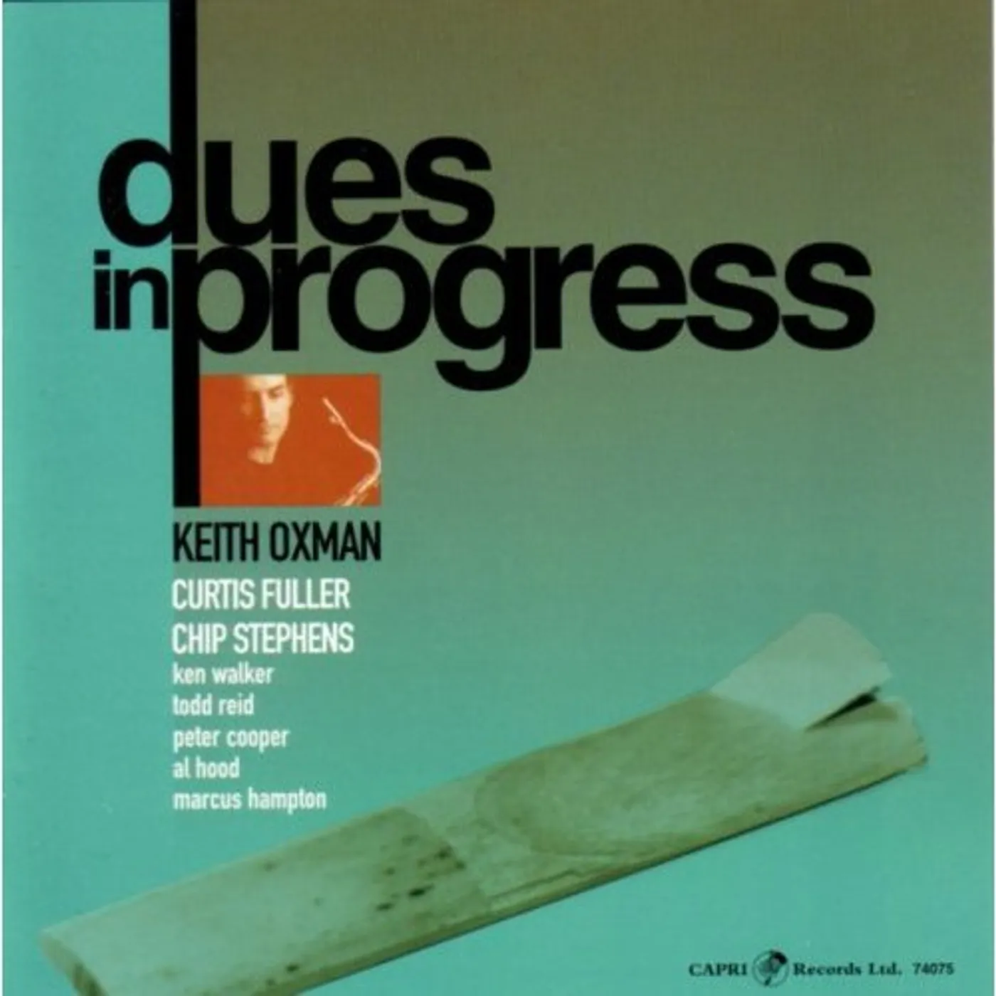 Keith Oxman DUES IN PROGRESS CD