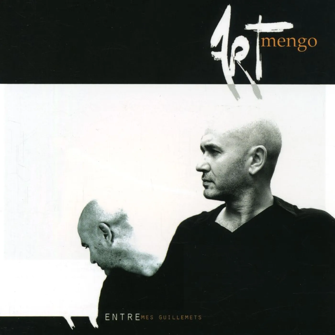 Art Mengo ENTRE MES GUILLEMETS CD