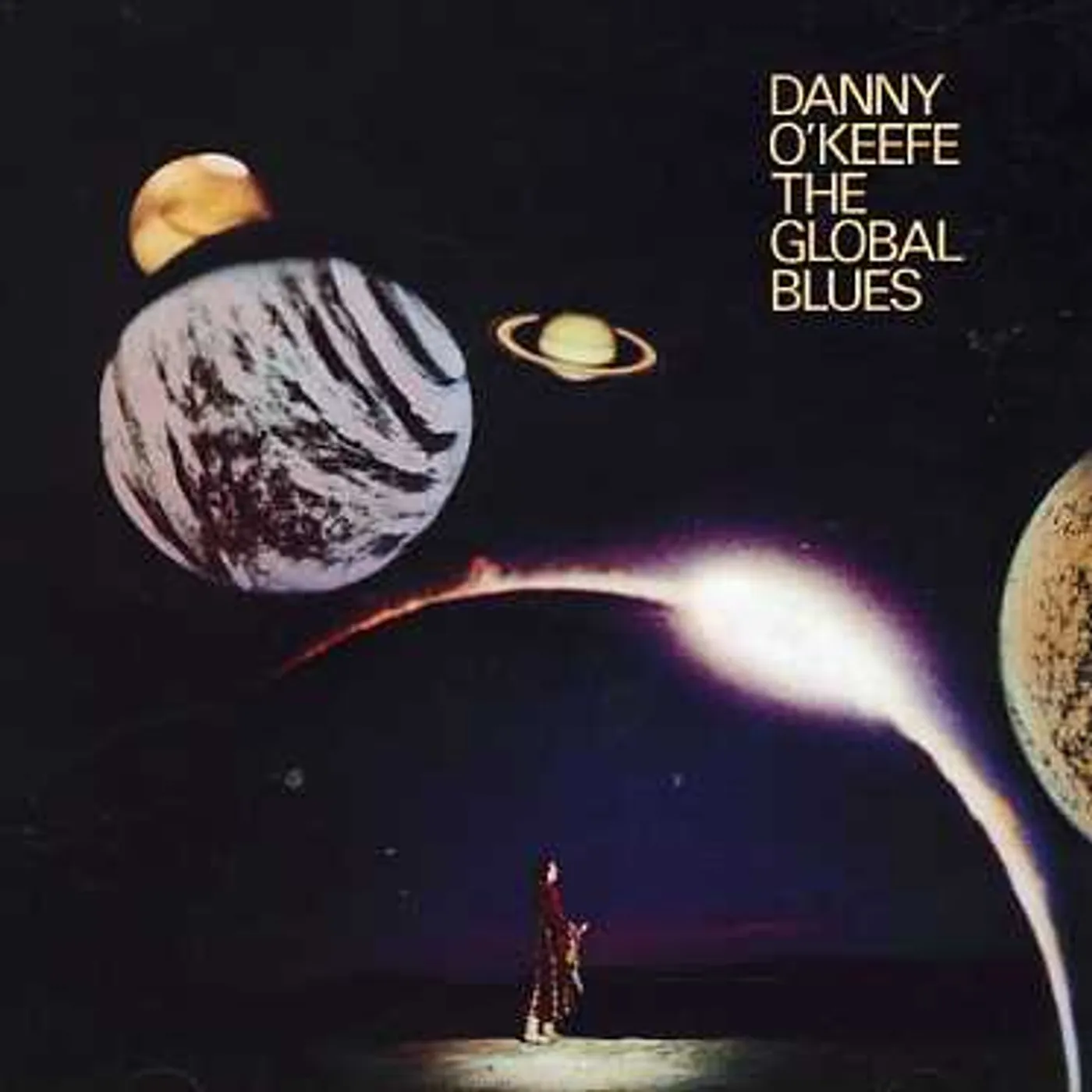 Danny O'Keefe GLOBAL BLUES CD