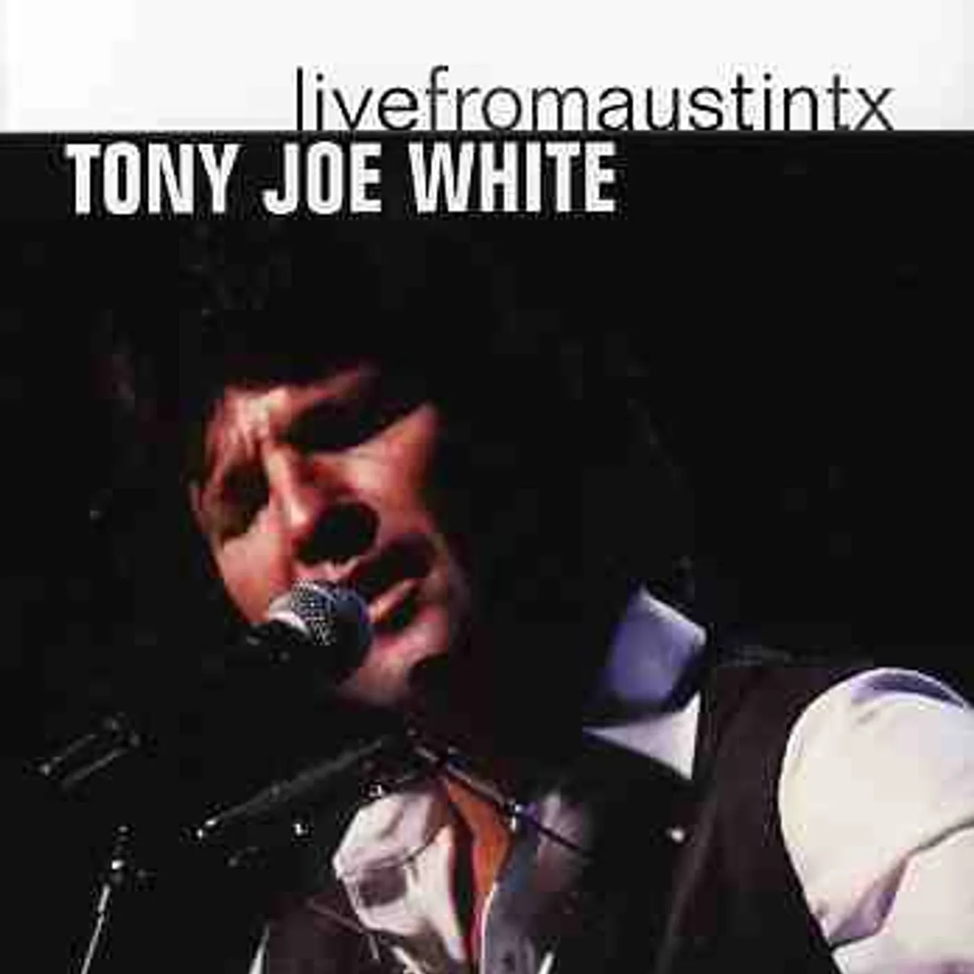 Tony Joe White LIVE FROM AUSTIN TX DVD
