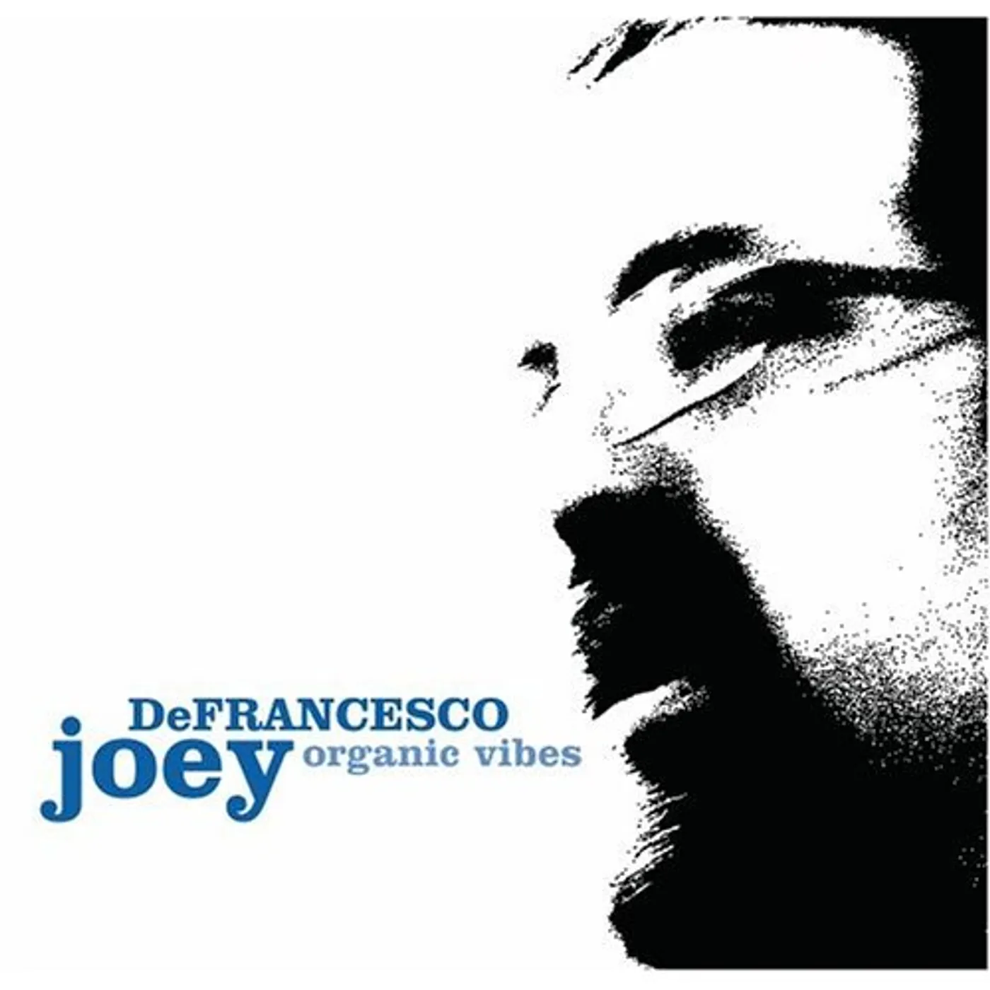 Joey DeFrancesco ORGANIC VIBES CD