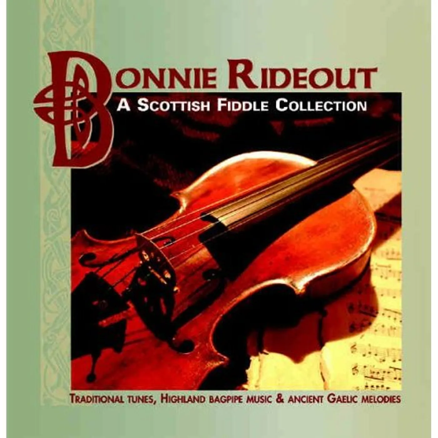 Bonnie Rideout SCOTTISH FIDDLE CONNECTION CD