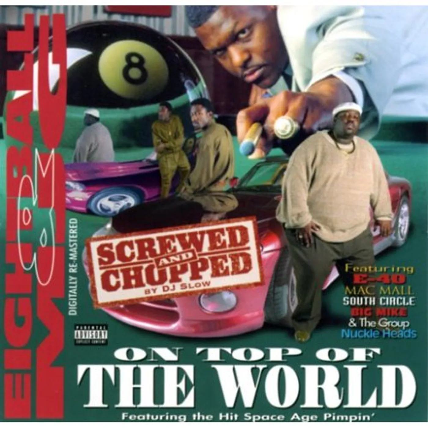 Eightball & Mjg ON TOP OF THE WORLD (SCREWED & CHOPPED) CD
