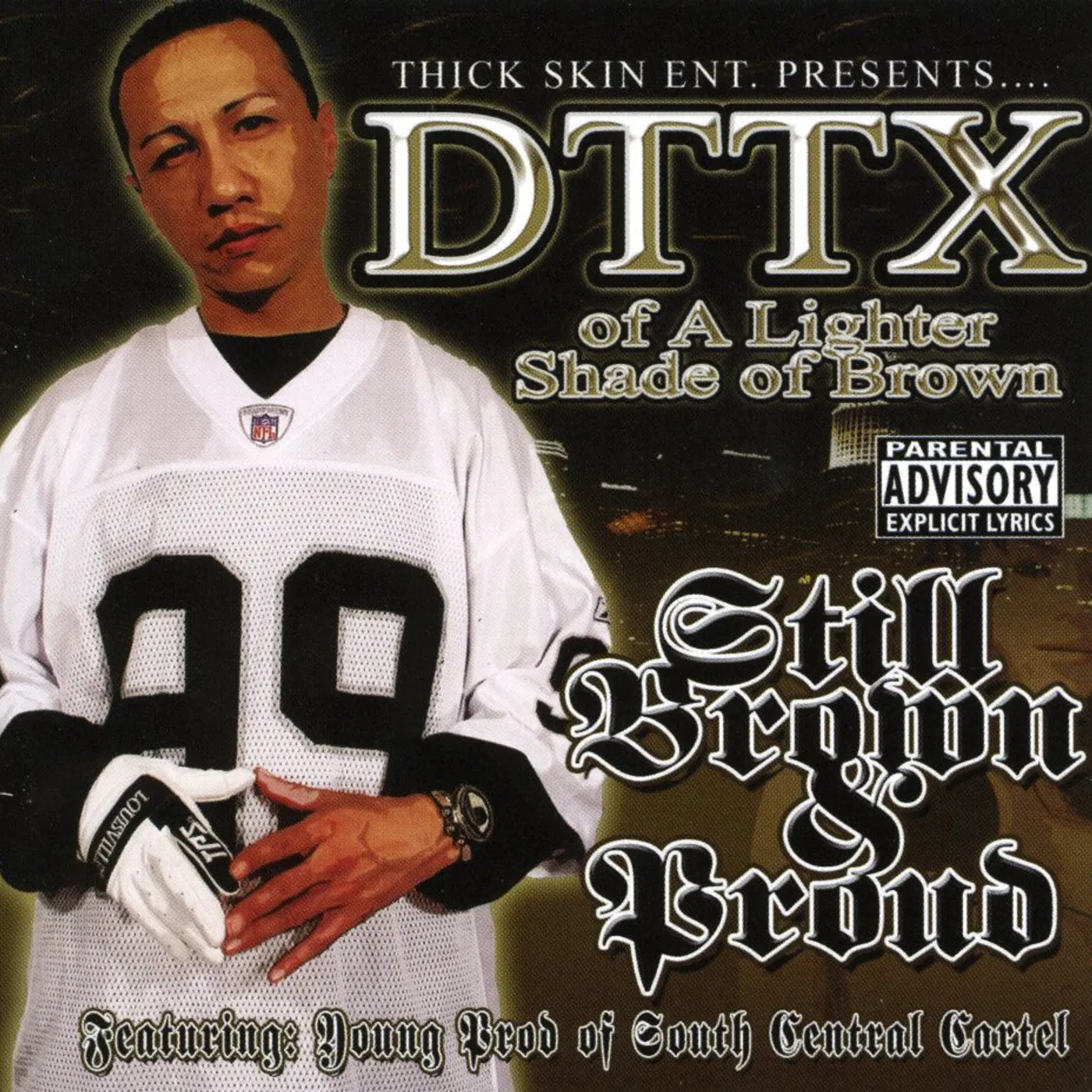 DTTX STILL BROWN & PROUD CD