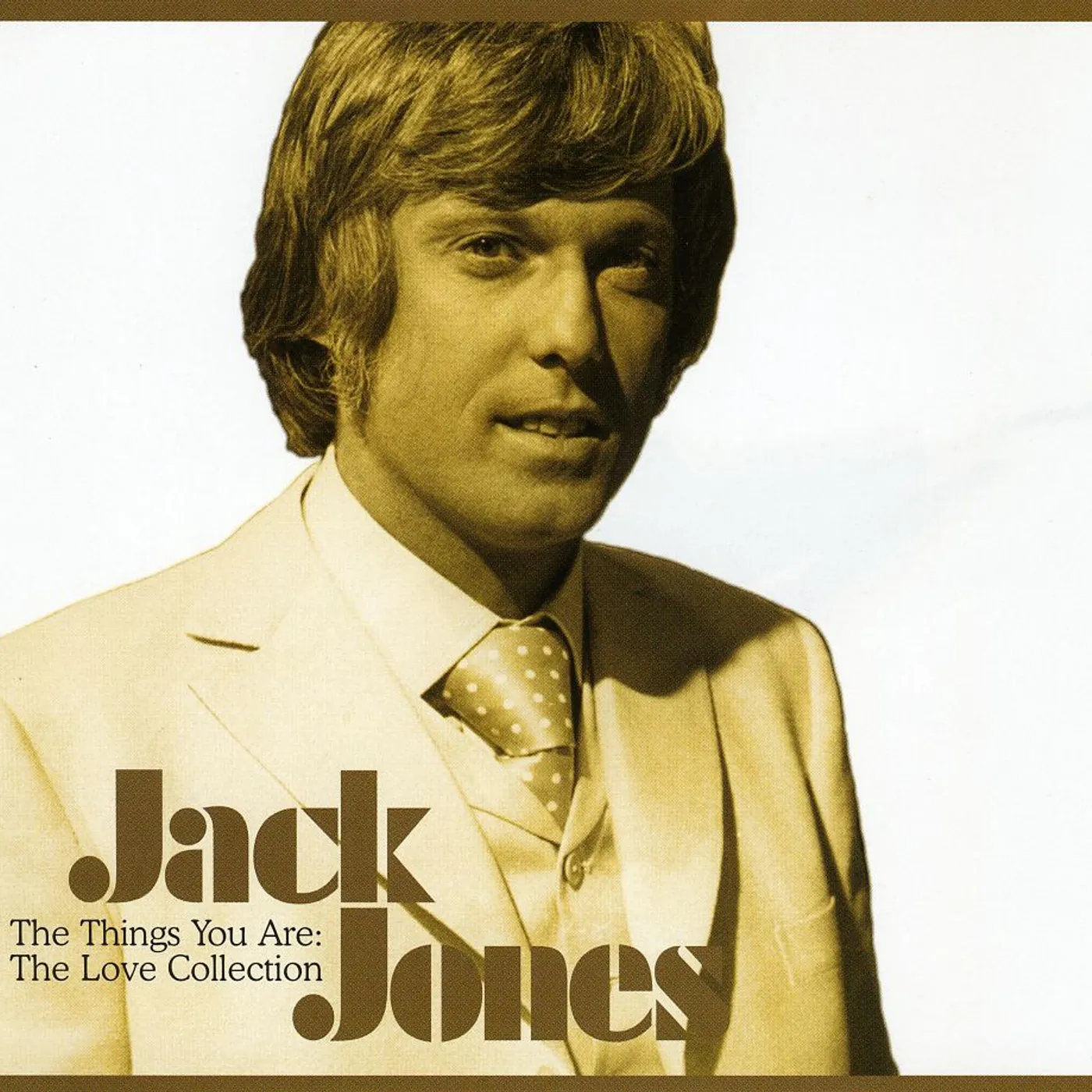 Jack Jones ALL THE THINGS YOU ARE: THE LOVE COLLECTION CD