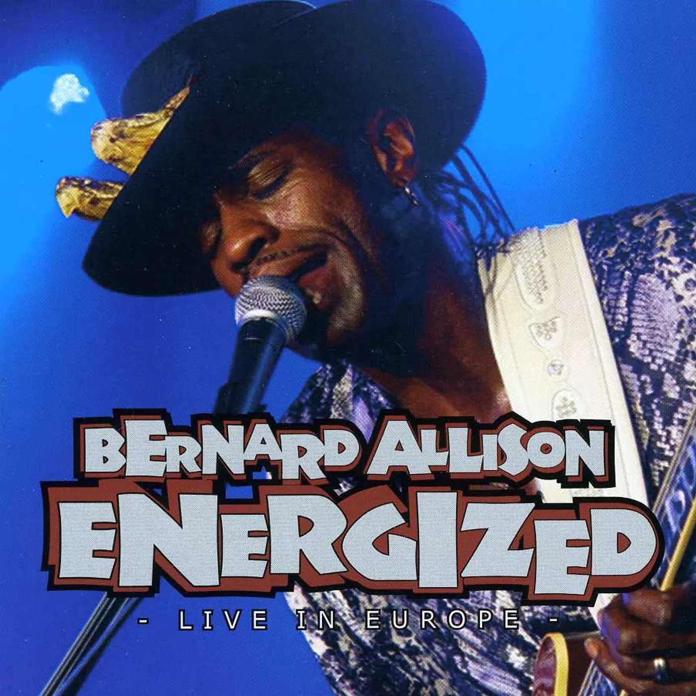 Bernard Allison ENERGIZED: LIVE IN EUROPE CD