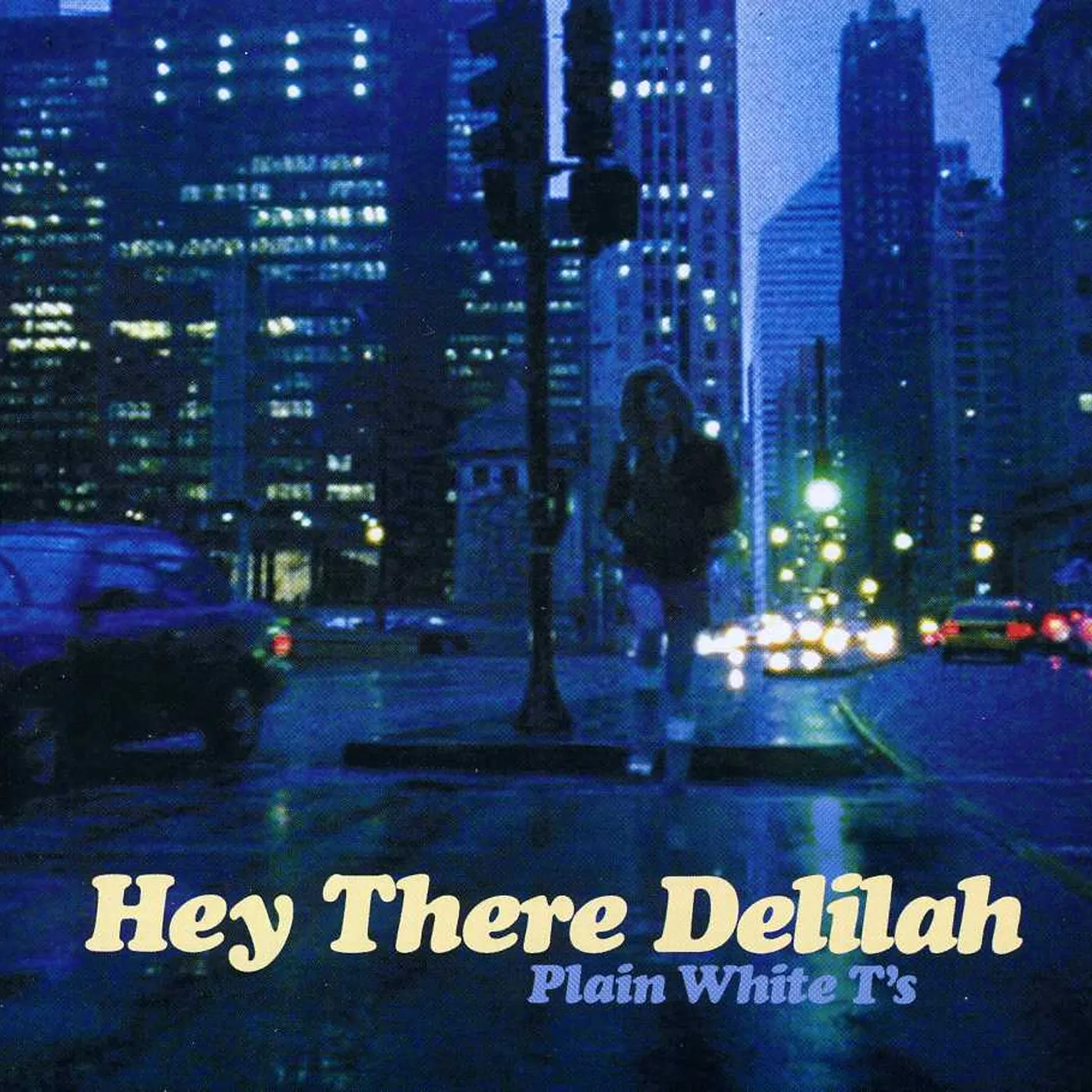 Plain White T's HEY THERE DELILAH CD
