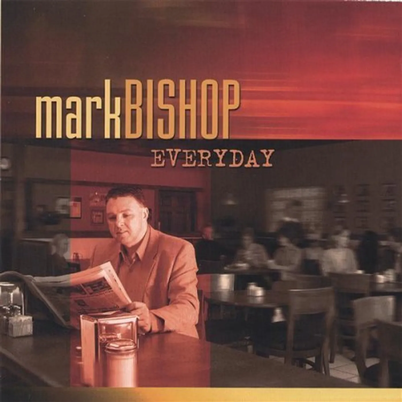 Mark Bishop EVERYDAY CD