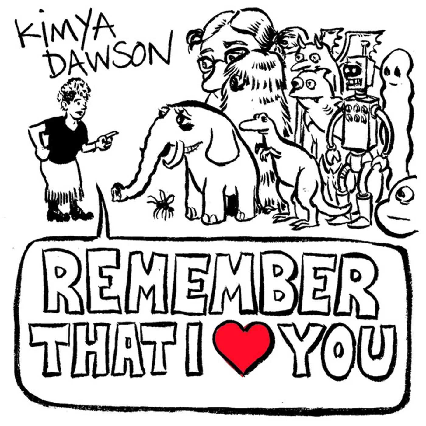 Kimya Dawson Remember That I Love You Vinyl Record